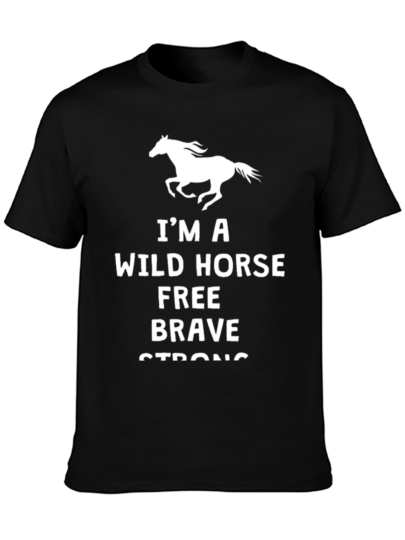 Black Wild Horse Tee: Free, Brave, Strong T-Shirt view 3