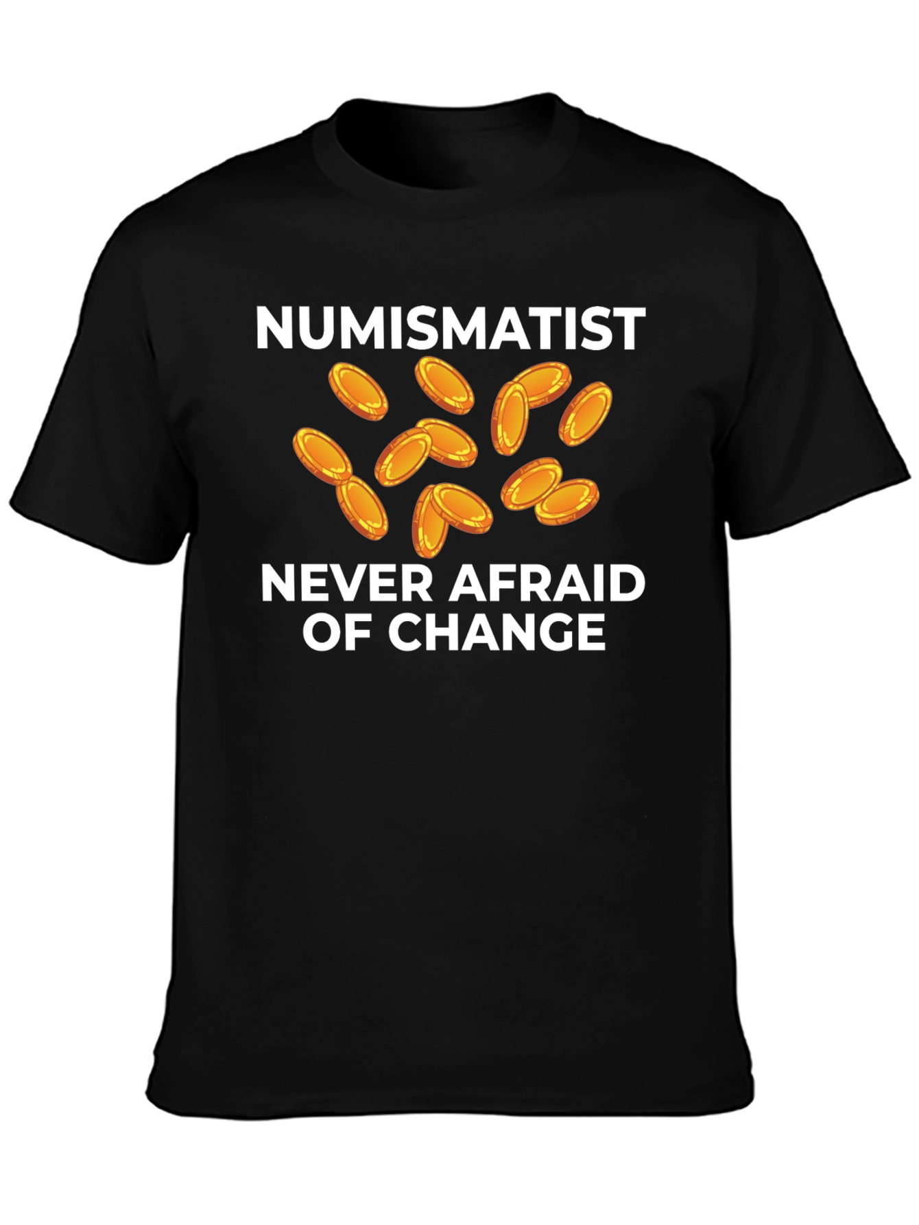 Black Numismatist Coin Collector Funny T-Shirt view 3
