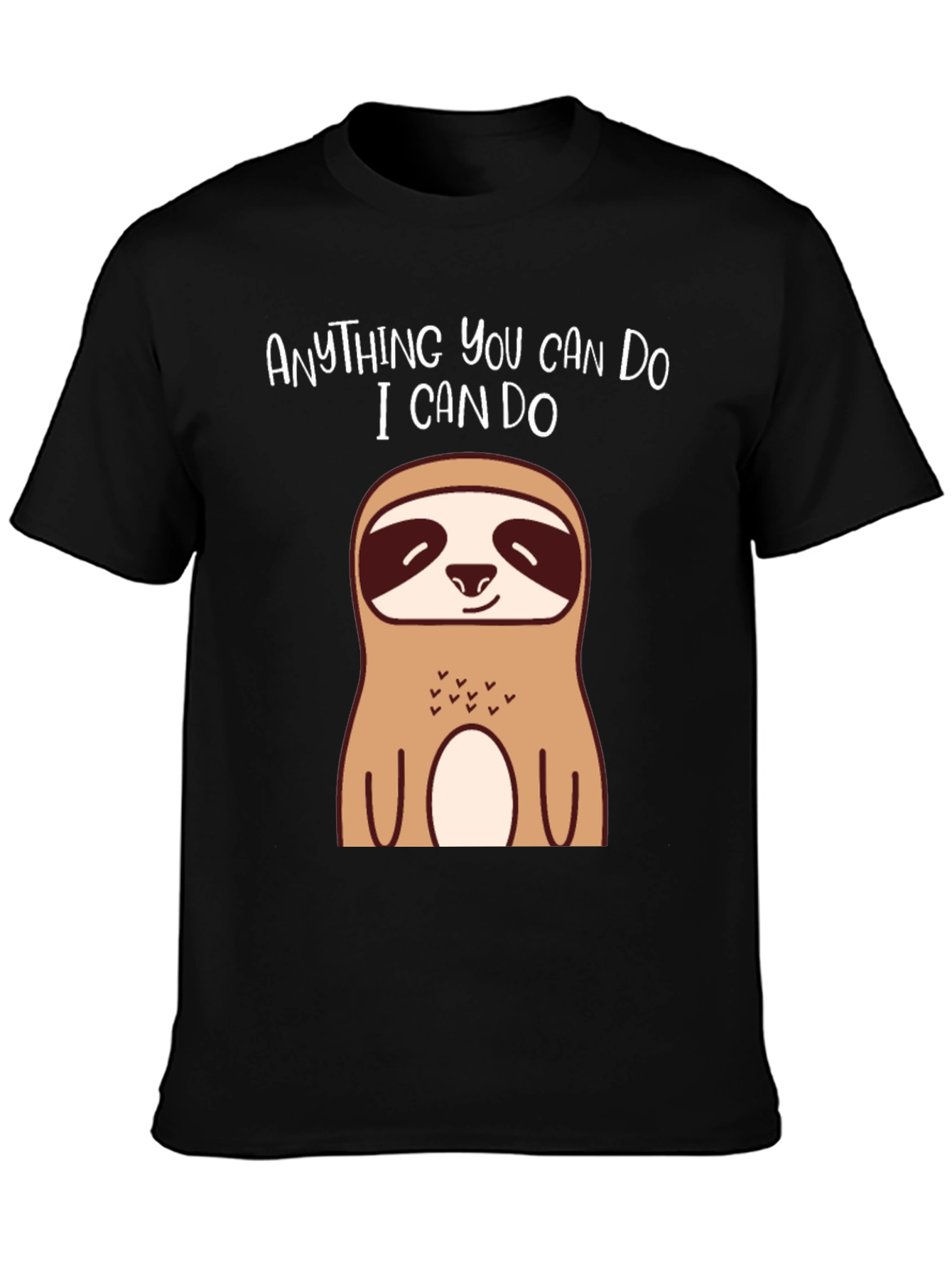 Black Funny Sloth T-Shirt - Anything You Can Do, I Can Do view 3