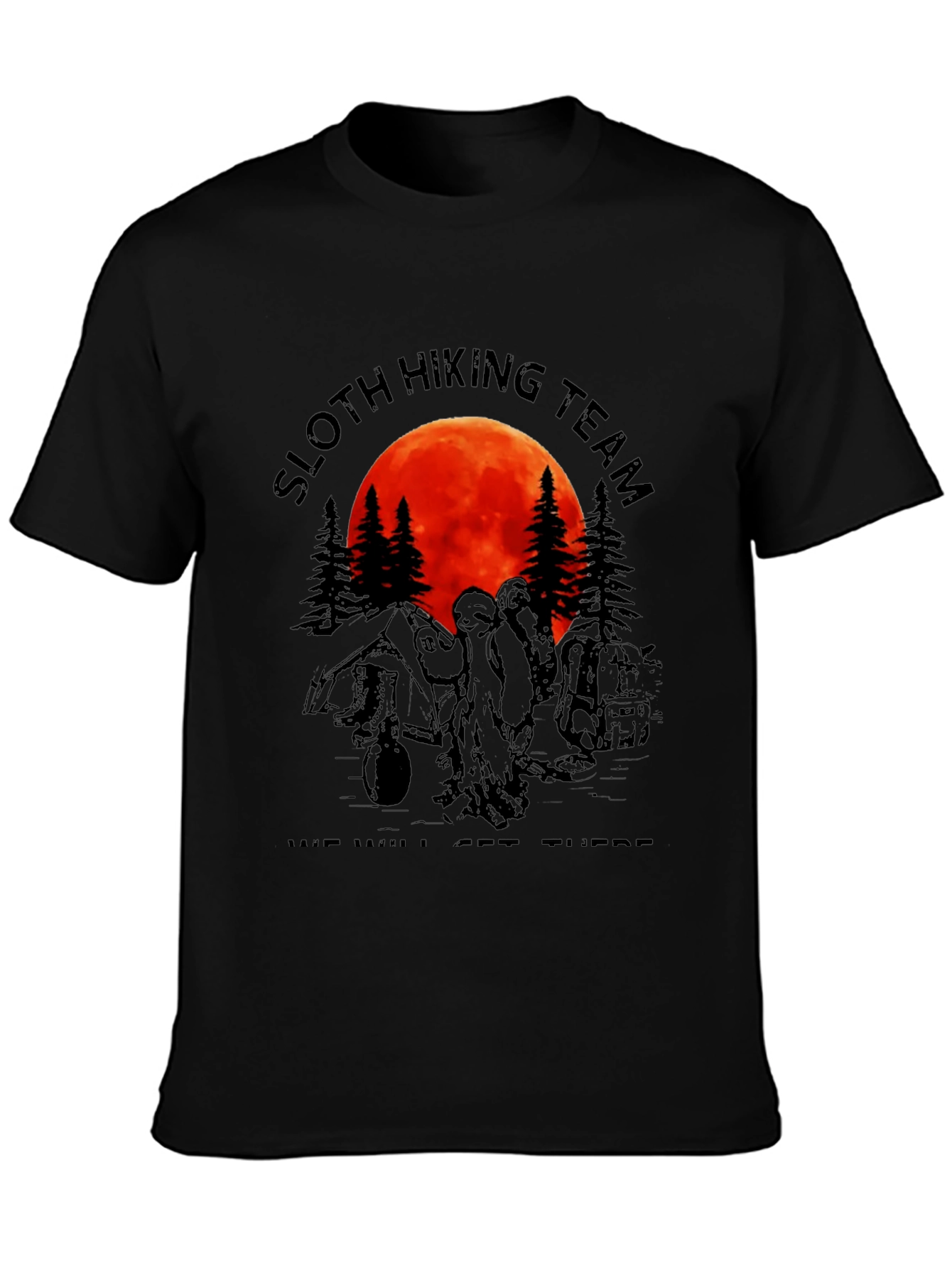 Black Sloth Hiking Team Graphic Tee - "We Will Get There" T-Shirt view 3