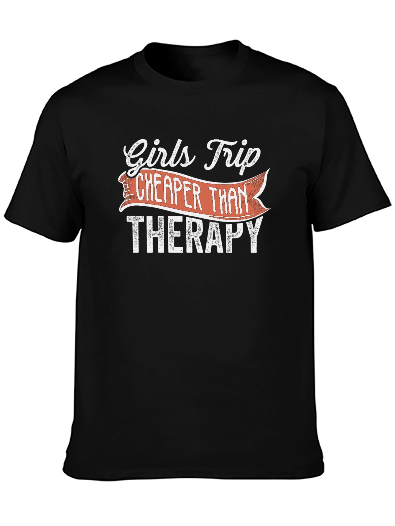 Black Girls Trip Cheaper Than Therapy Black T-Shirt view 3
