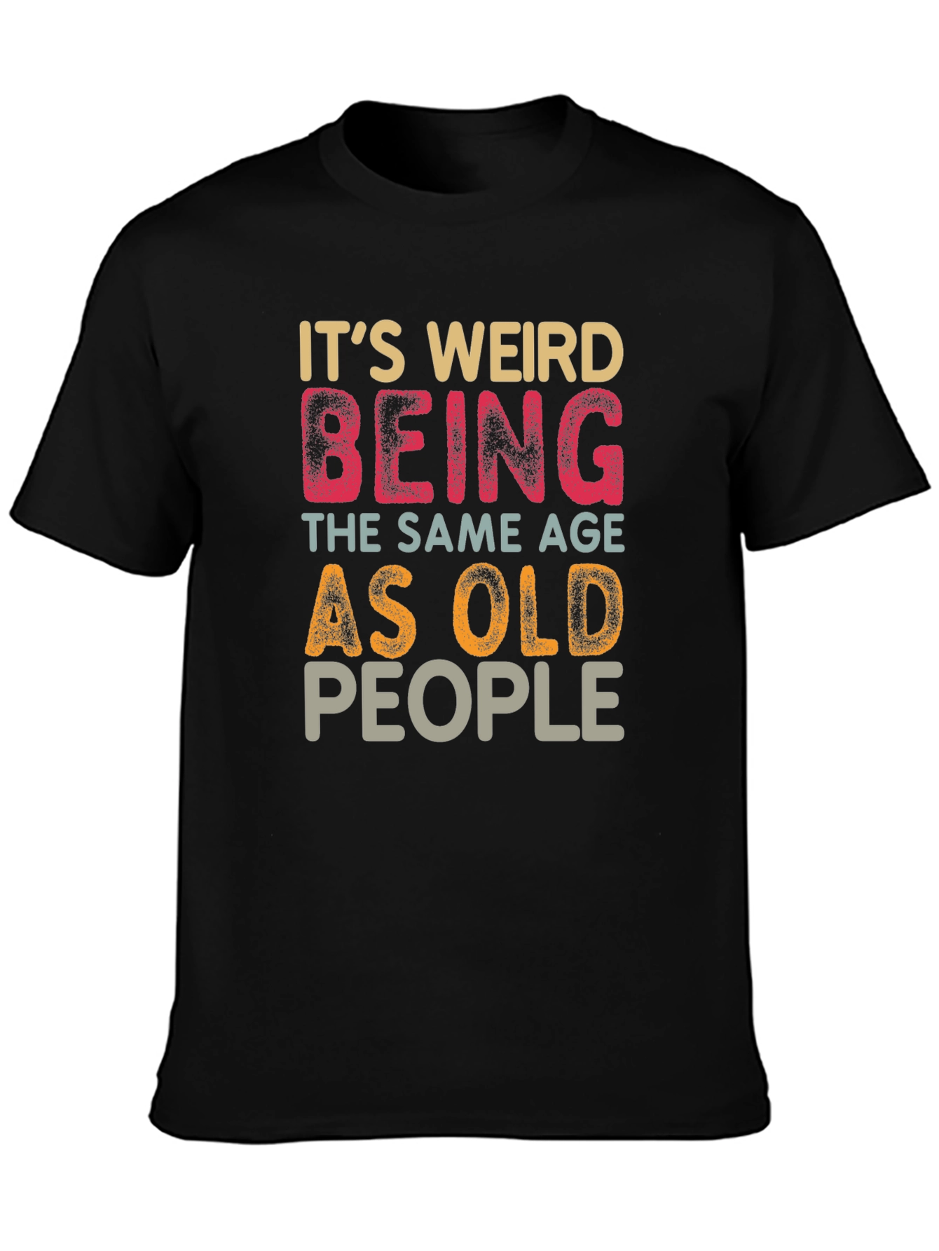 Black Funny 'Same Age as Old People' Graphic T-Shirt view 3