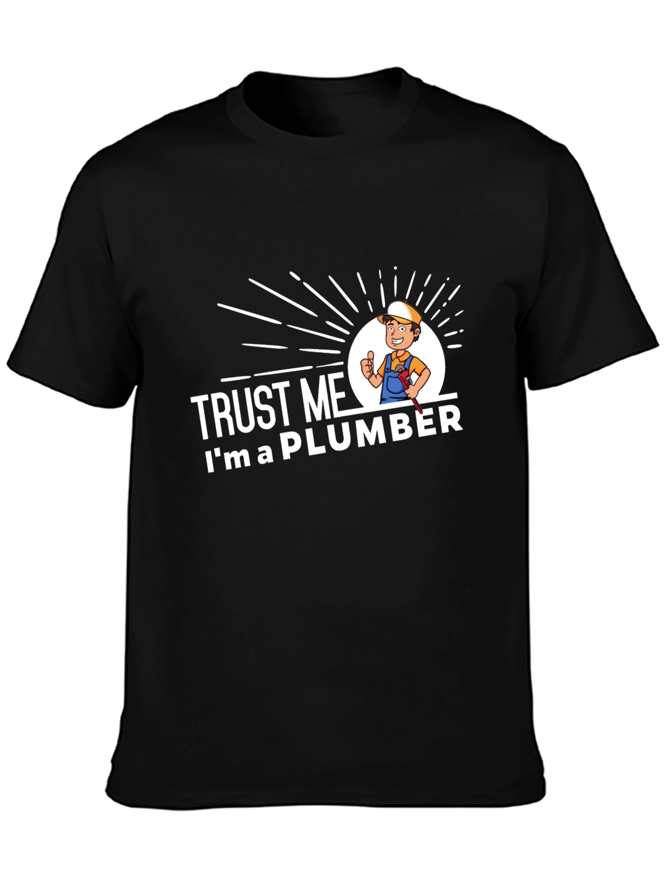 Black Trust Me I'm A Plumber Graphic T-Shirt view 3