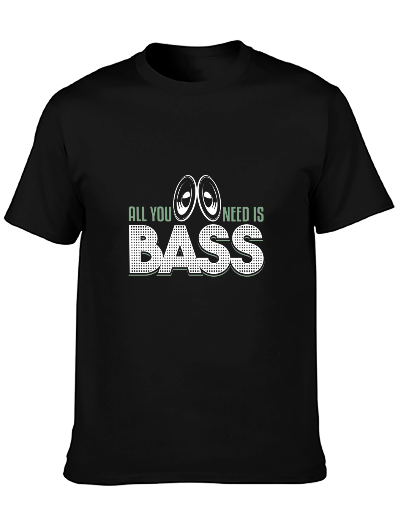 Black All You Need Is Bass T-Shirt - Music Lover Tee view 3