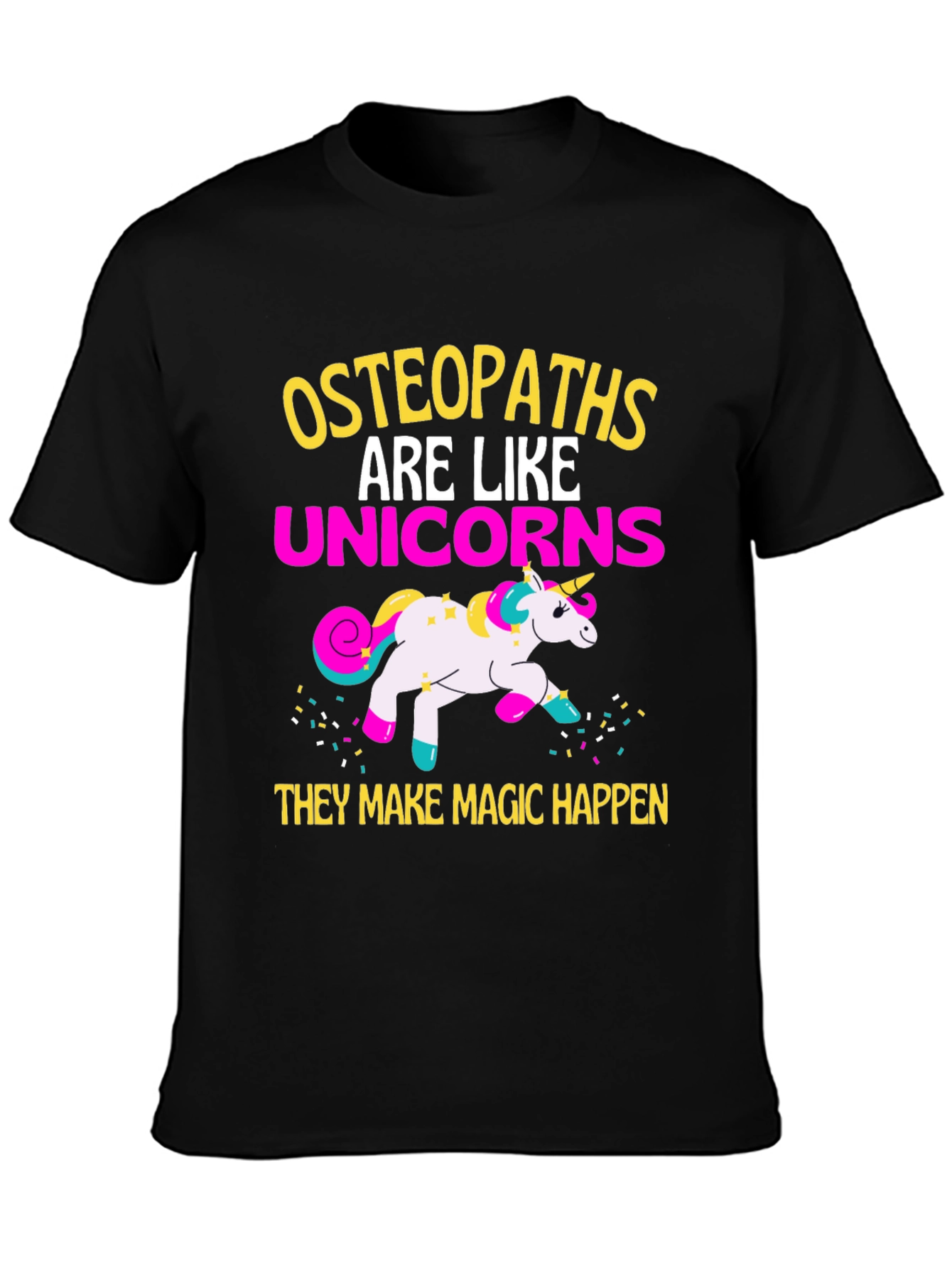 Black Osteopaths Are Like Unicorns T-Shirt view 3