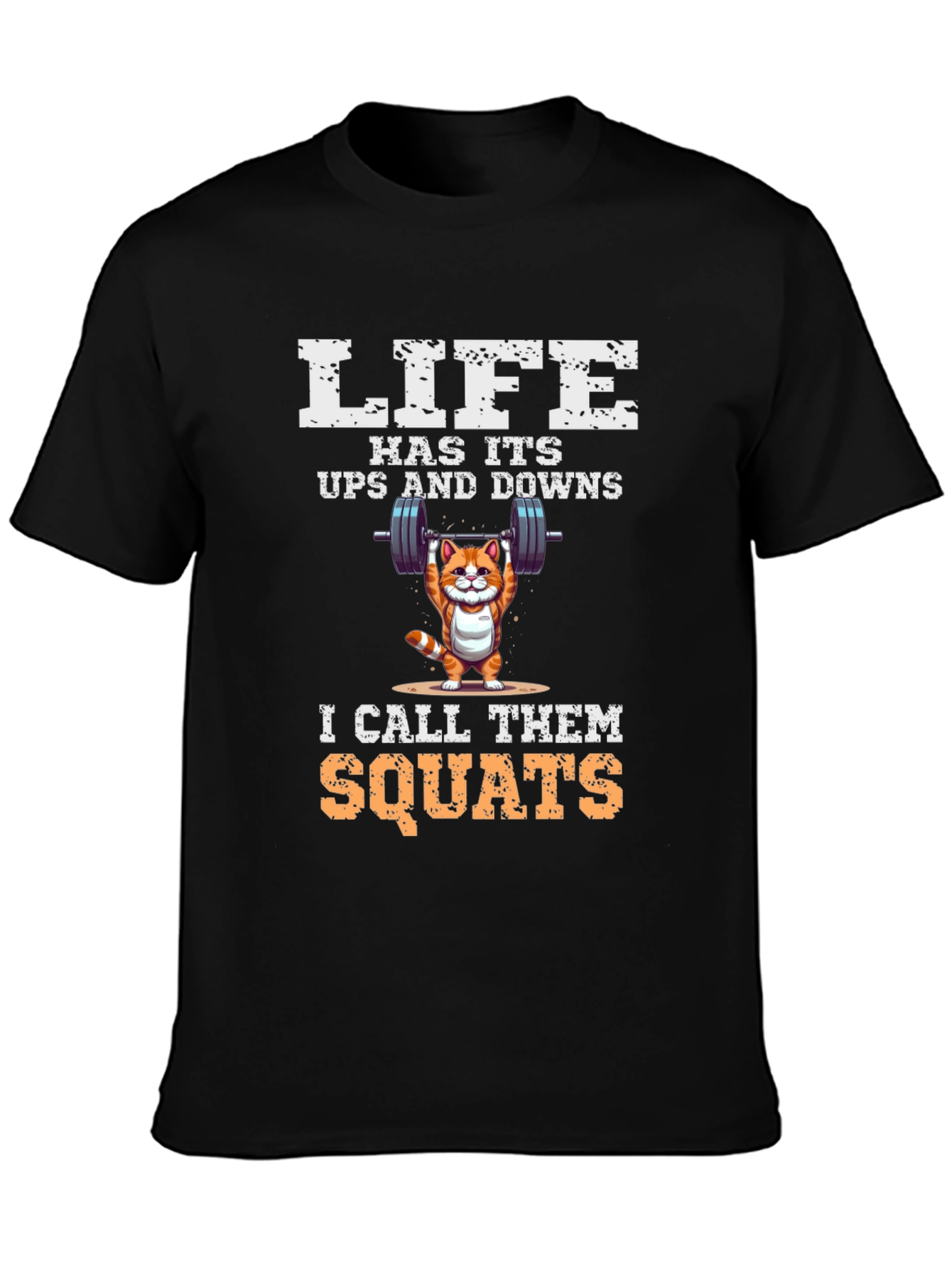 Black Life is Squats T-Shirt - Funny Workout Cat Design view 3