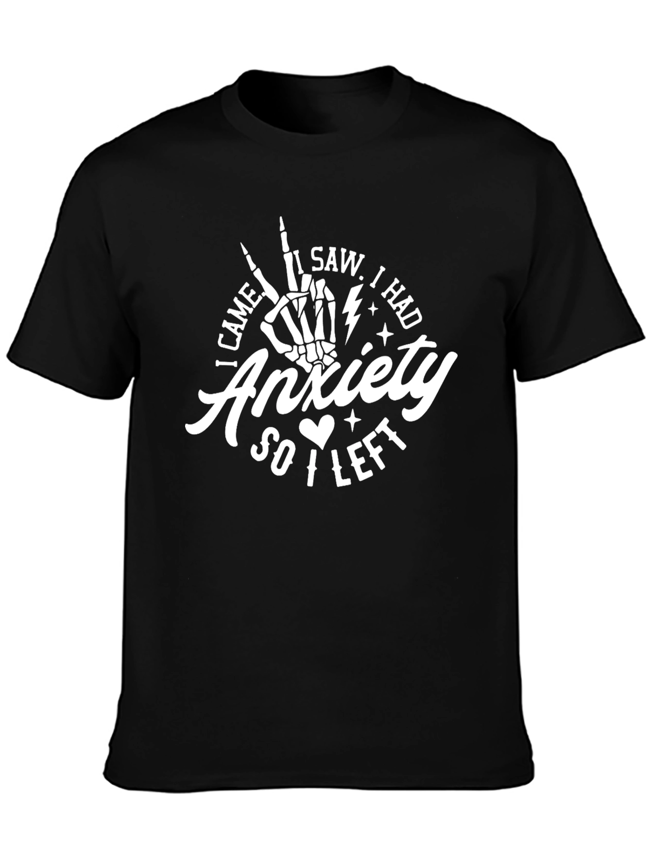 Black Anxiety T-Shirt I Came I Saw I Left Funny Graphic Tee view 3