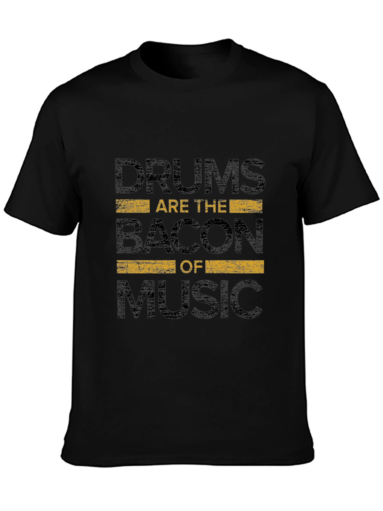 Black Drums Are The Bacon of Music - Graphic T-Shirt view 3