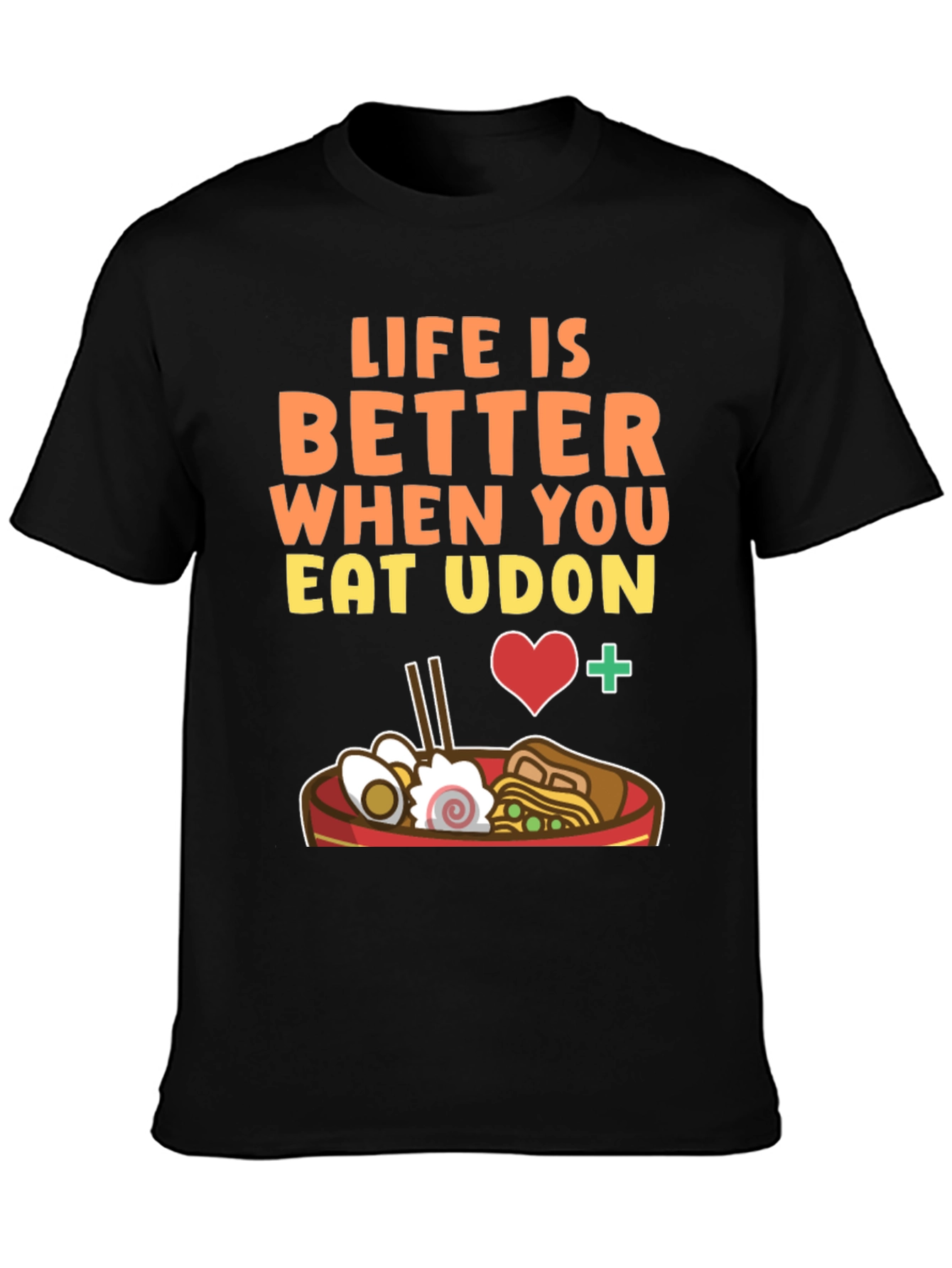 Black Life Is Better When You Eat Udon Graphic Tee view 3