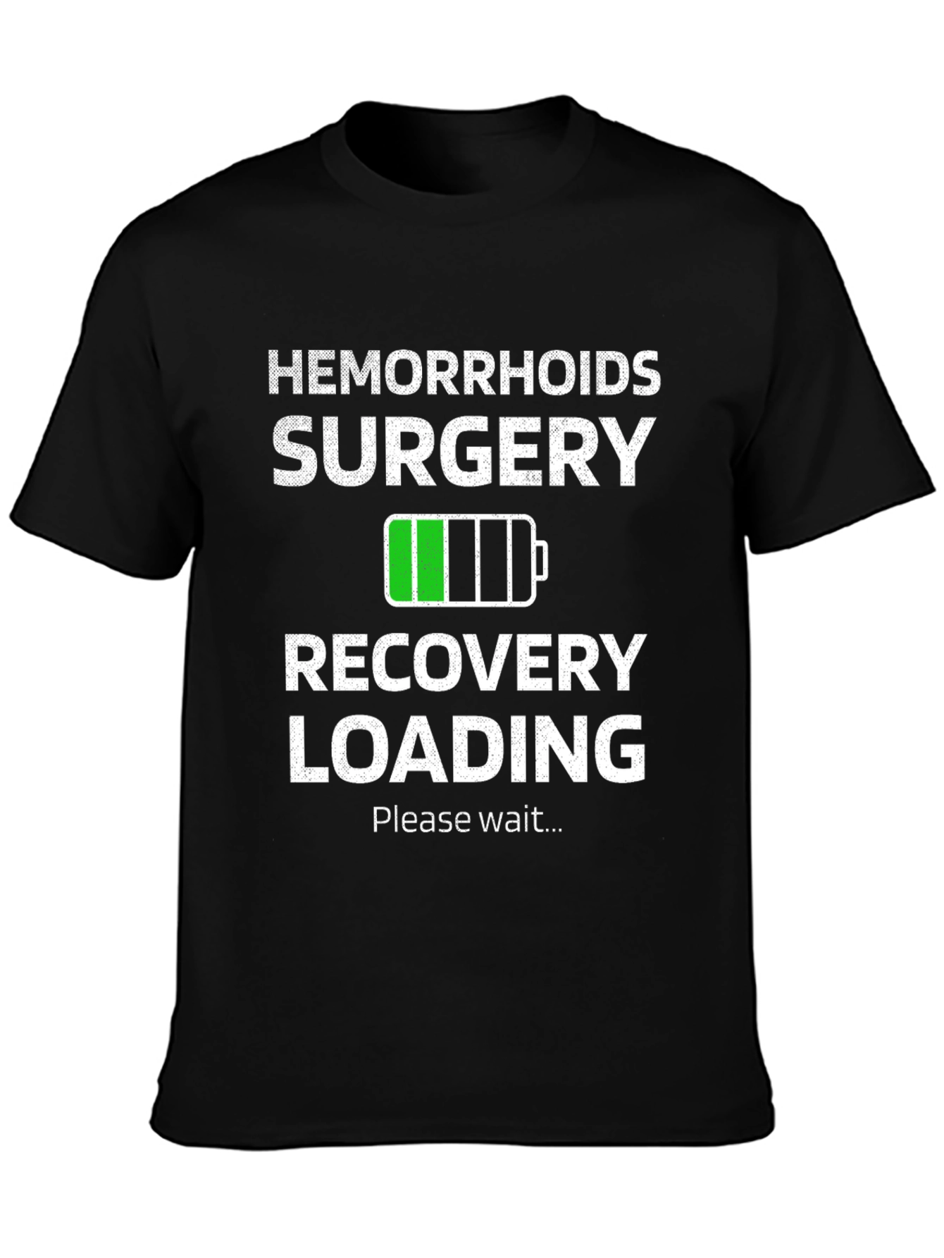 Black Hemorrhoids Surgery Recovery Loading Funny T-Shirt view 3