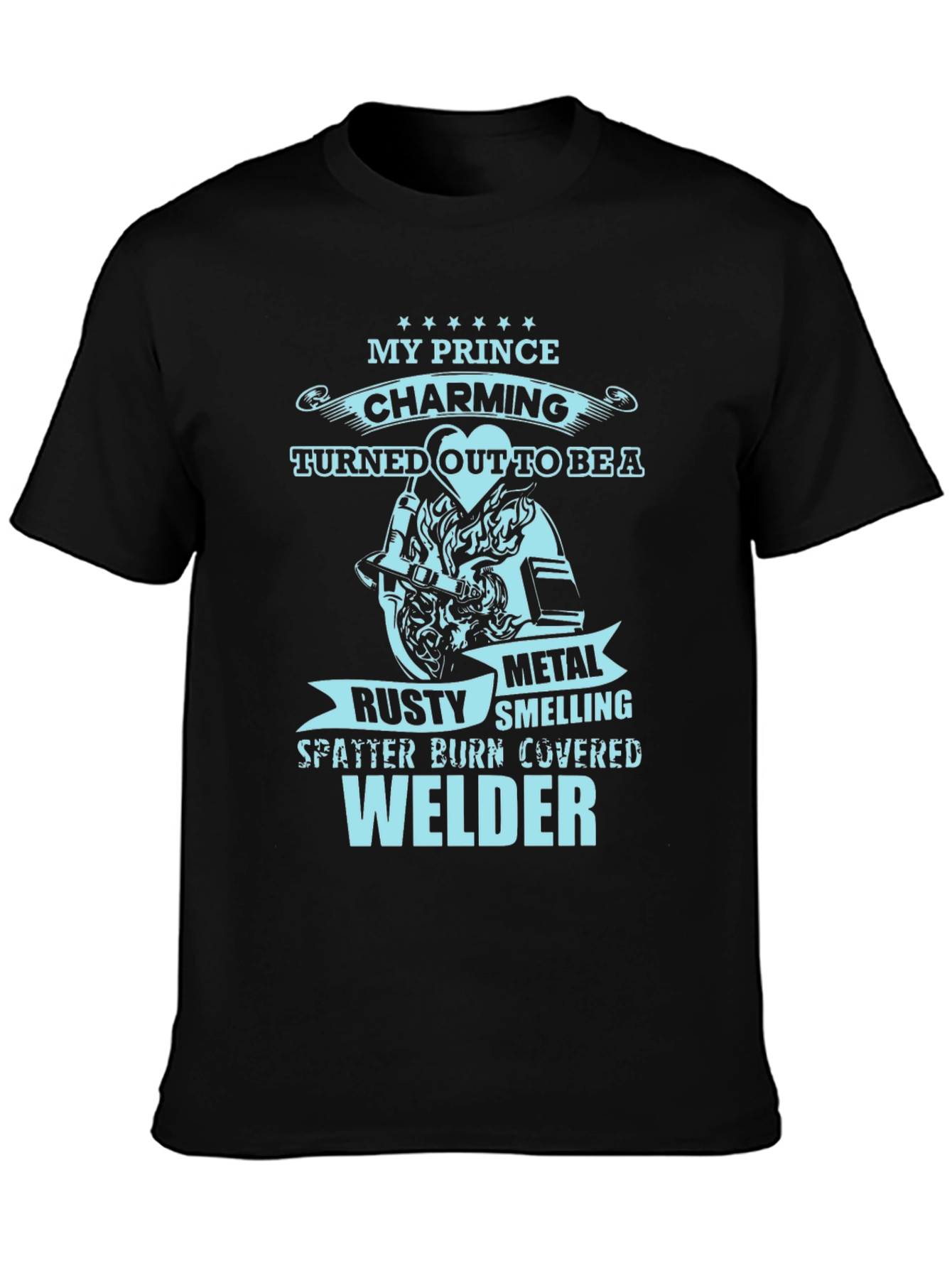 Black My Prince Welder T-Shirt - Black Novelty Tee view 3
