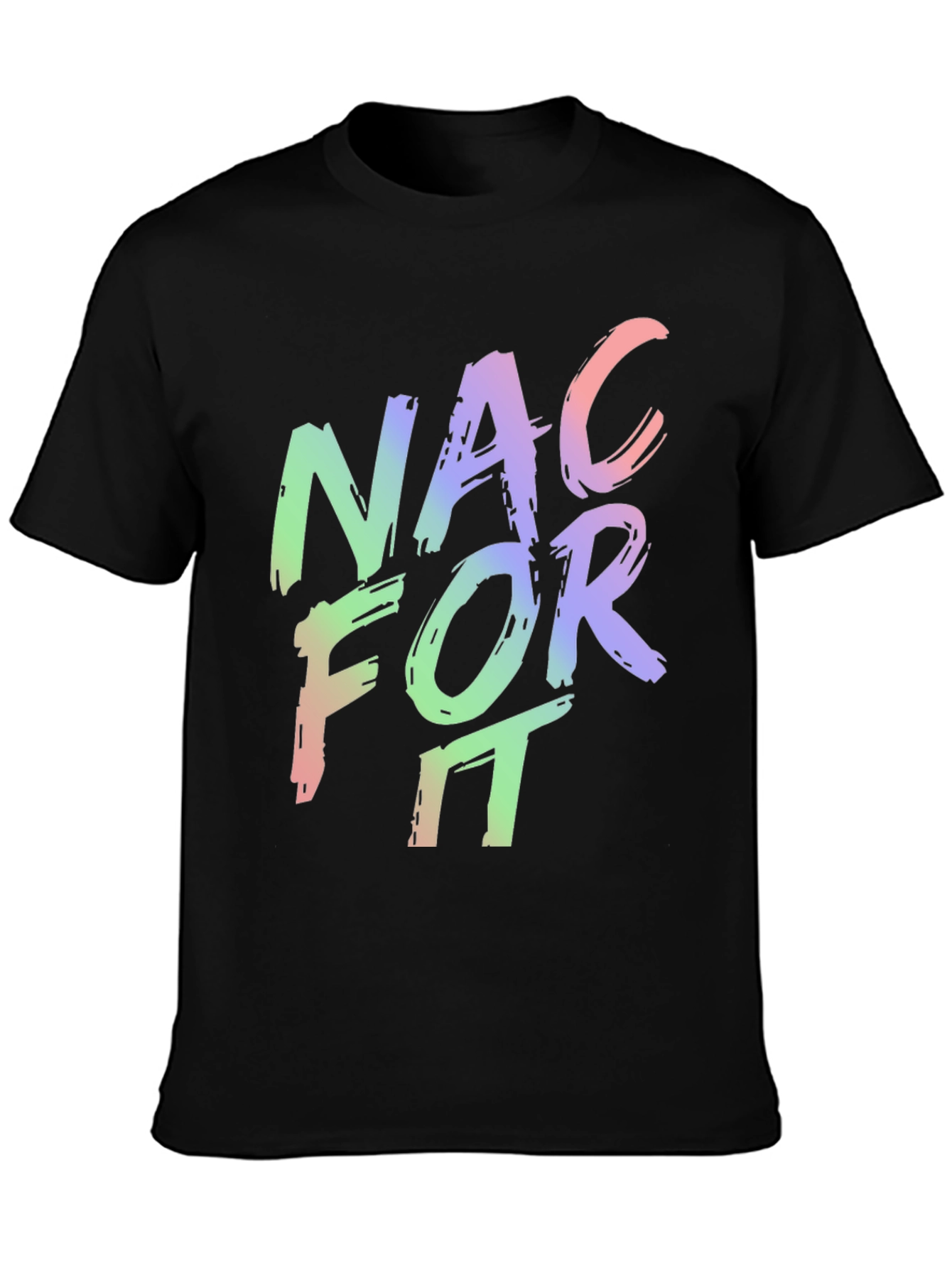 Black NAC For It - Men's Graphic T-Shirt view 3
