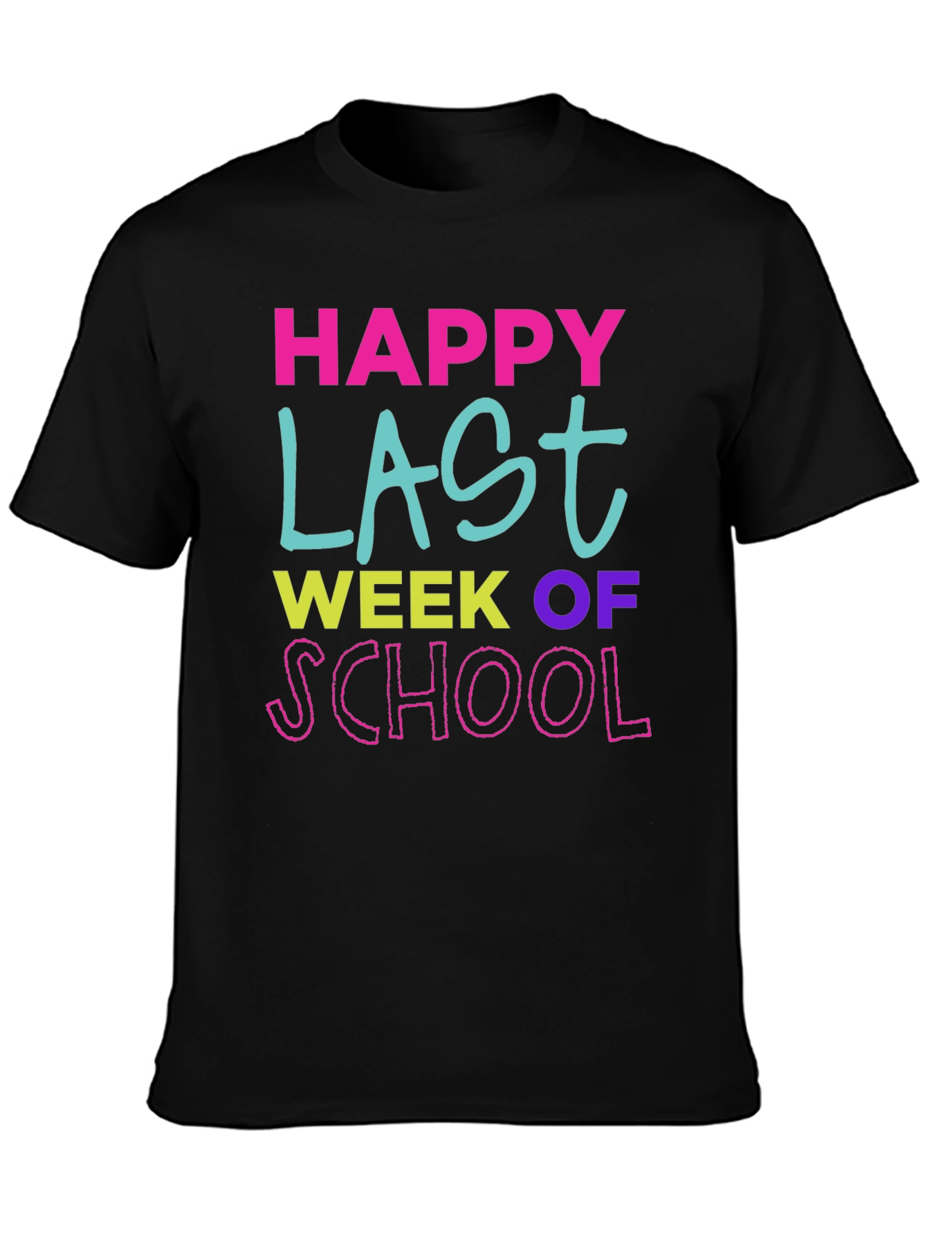 Black Happy Last Week of School T-Shirt view 3