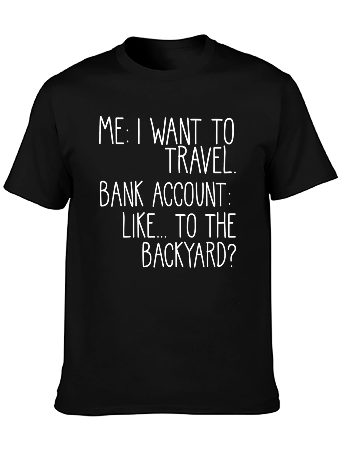 Black Funny Travel T-Shirt: Backyard Dreams view 3