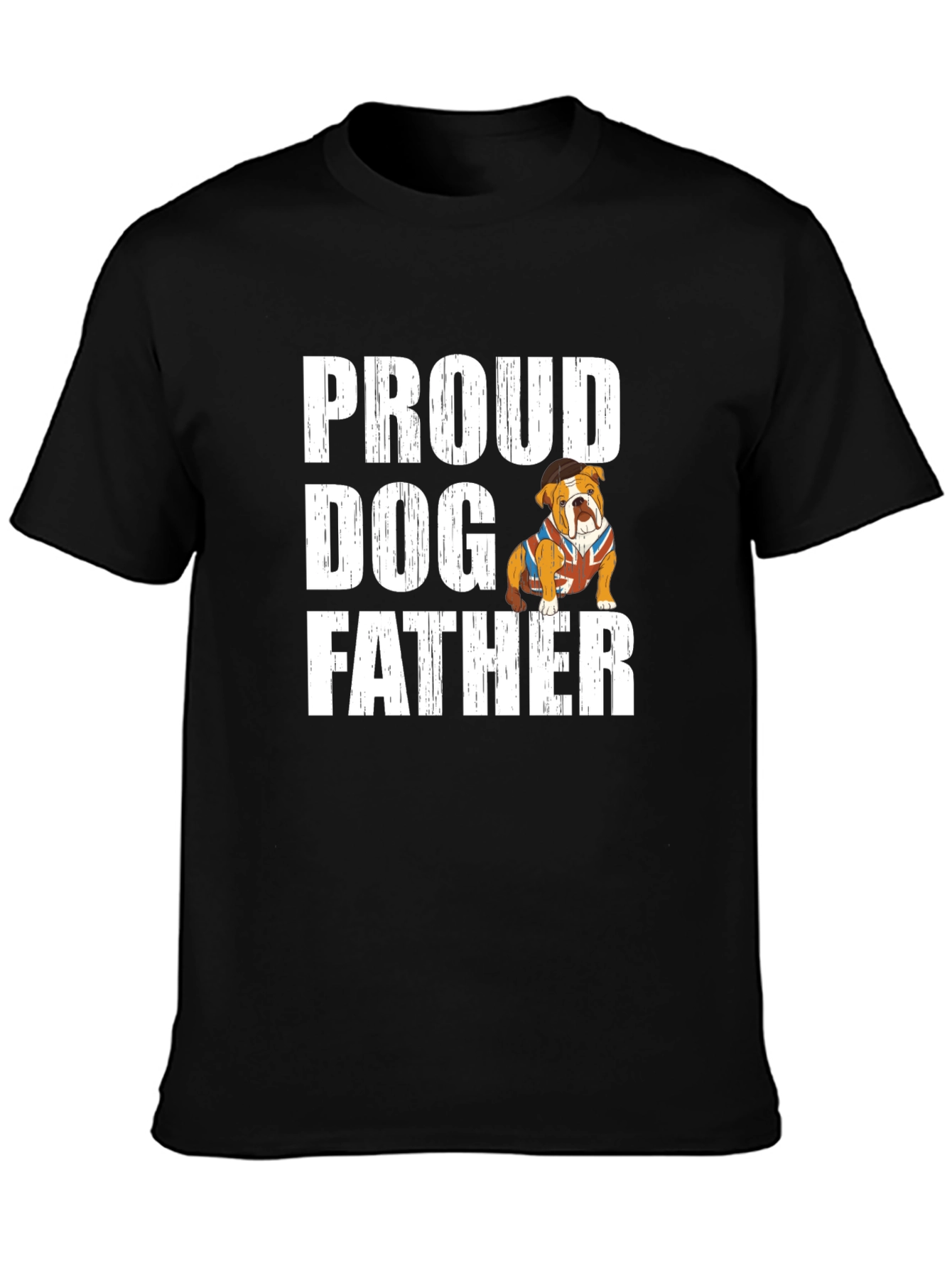 Black Proud Dog Father T-Shirt - Bulldog Lover view 3