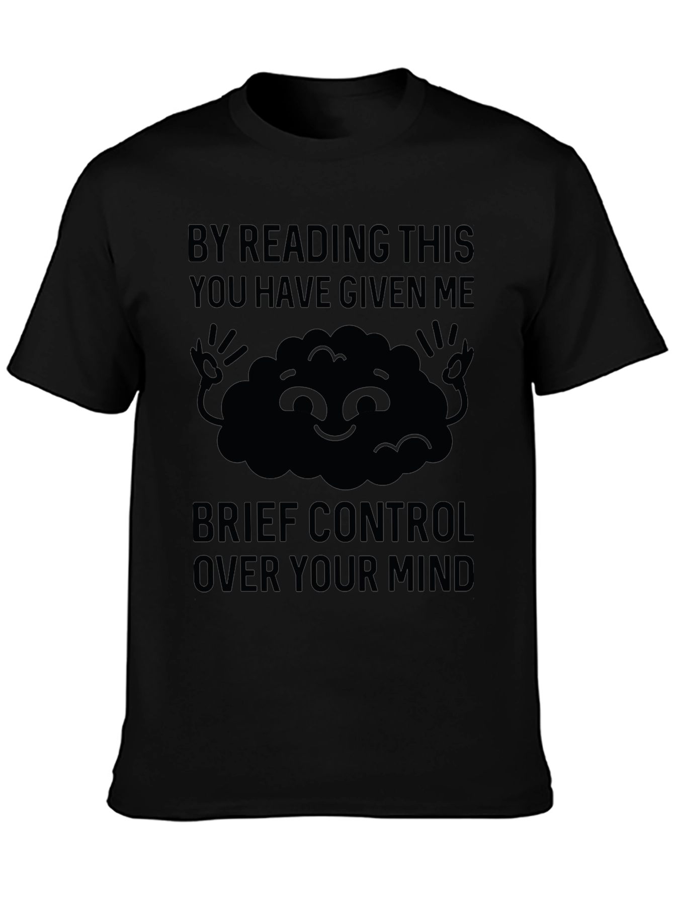 Black Mind Control Graphic Tee - Funny Reading Shirt view 3