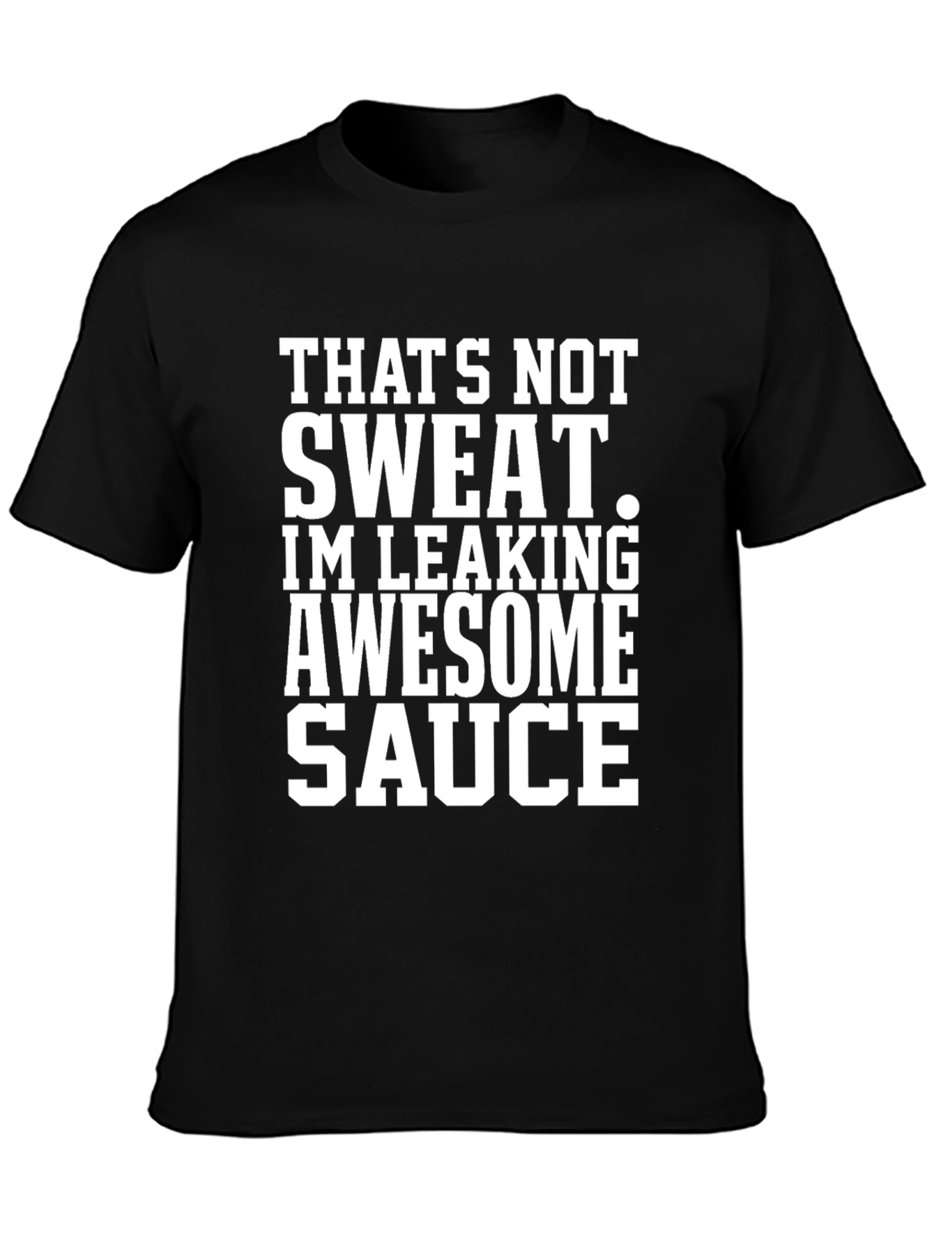 Black Awesome Sauce Humor T-Shirt view 3