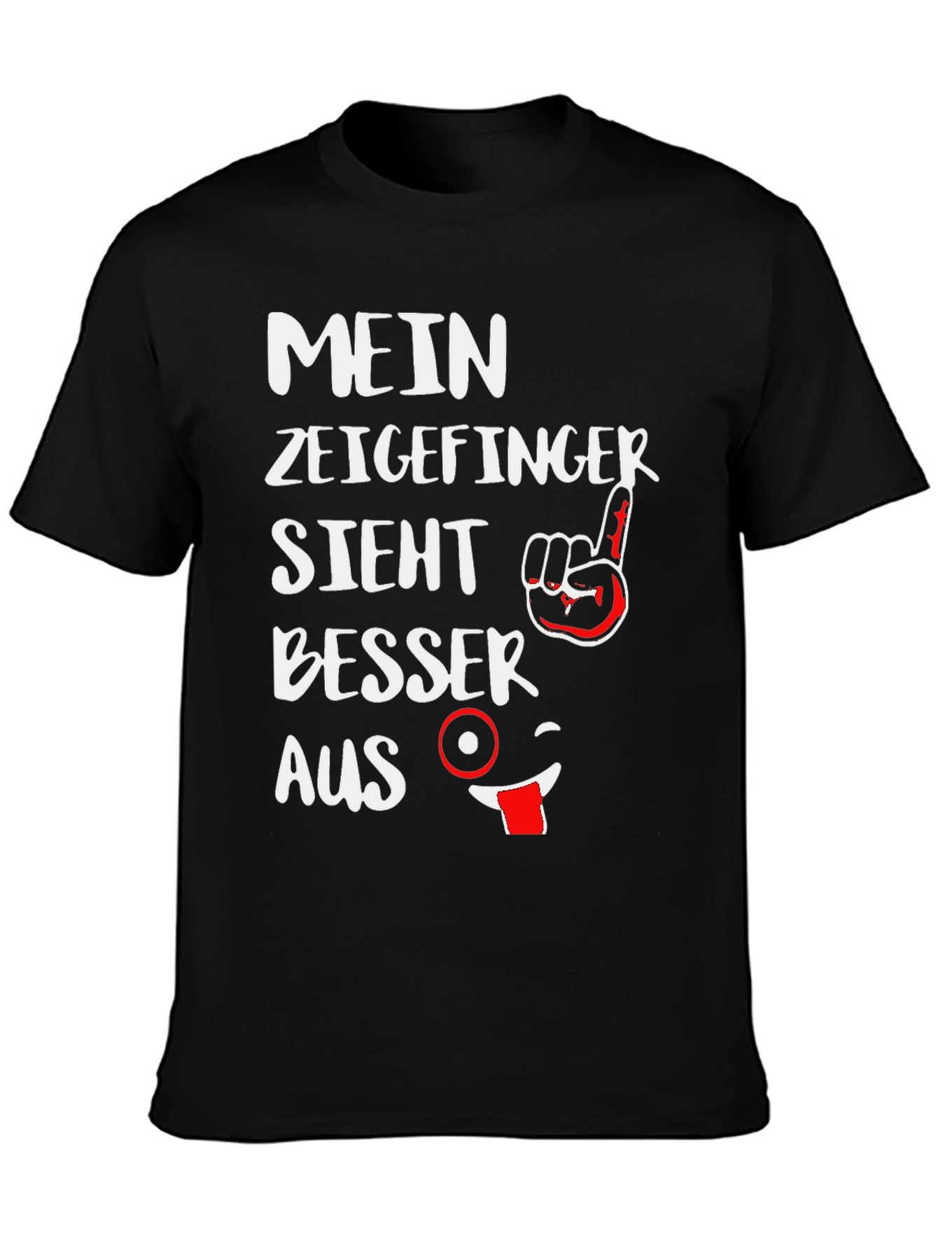 Black Funny German Graphic T-Shirt - Mein Zeigefinger Sieht Besser Aus view 3