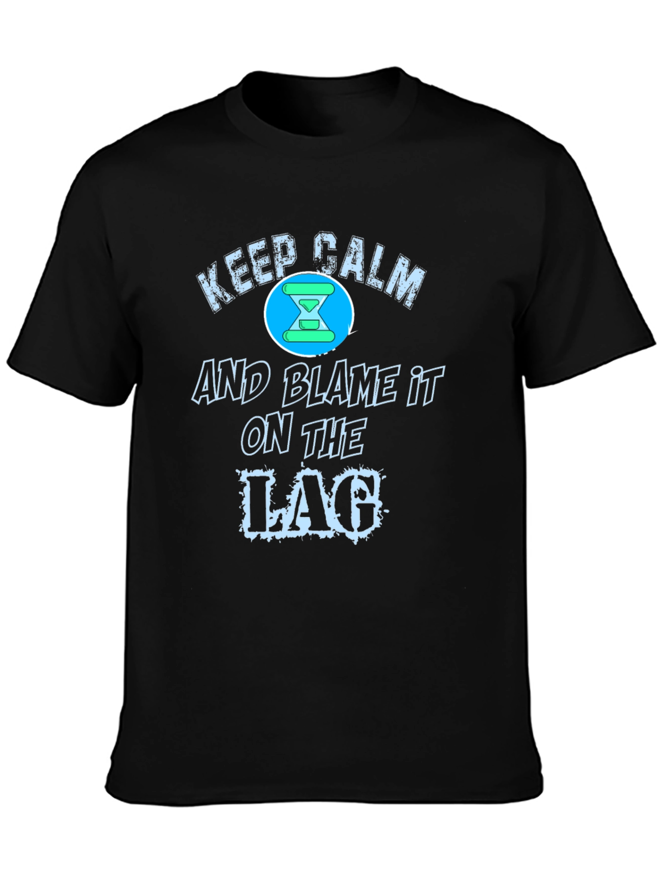 Black Keep Calm Blame Lag Funny Gamer T-Shirt view 3