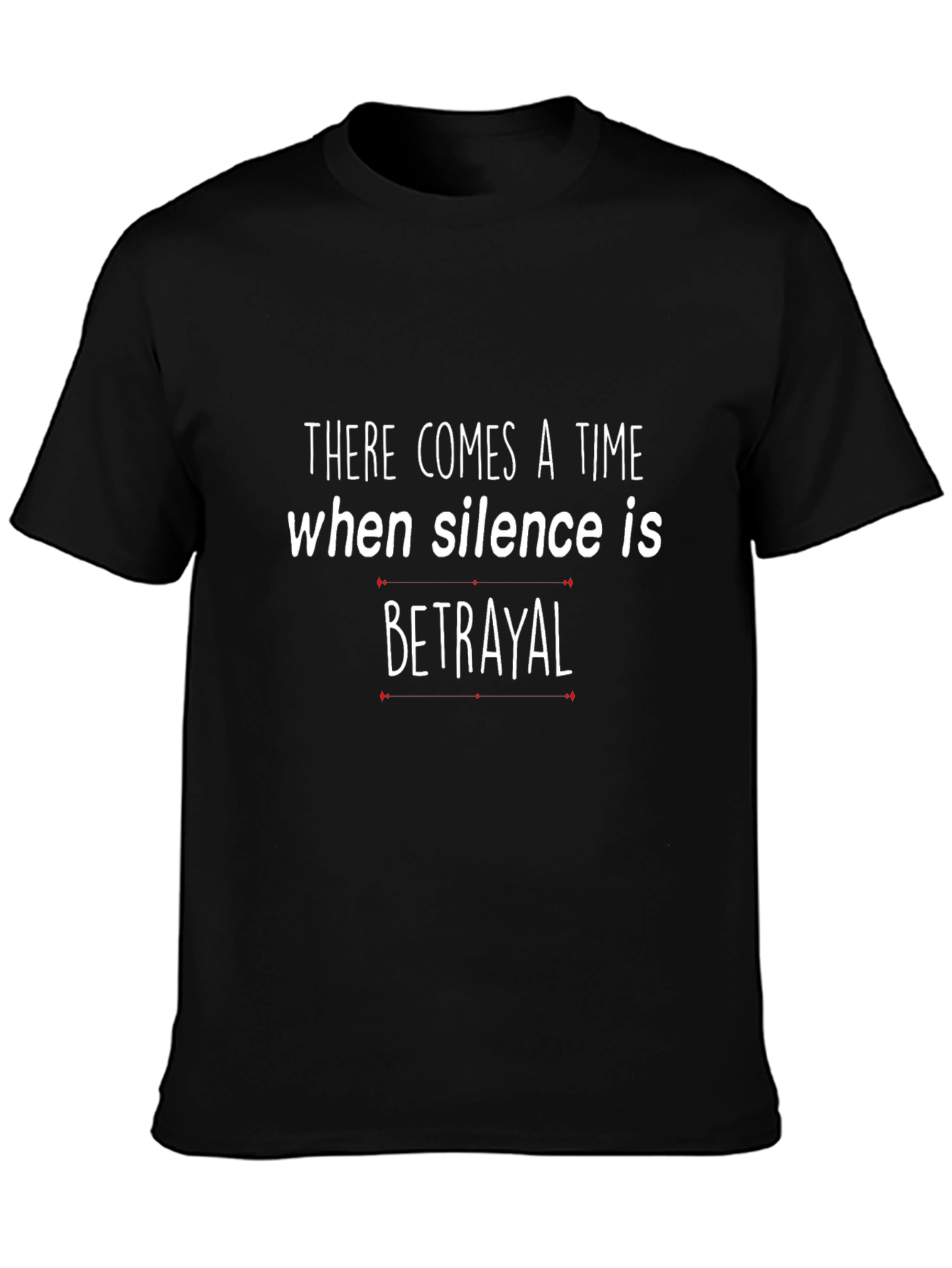 Black Silence is Betrayal Graphic T-Shirt view 3