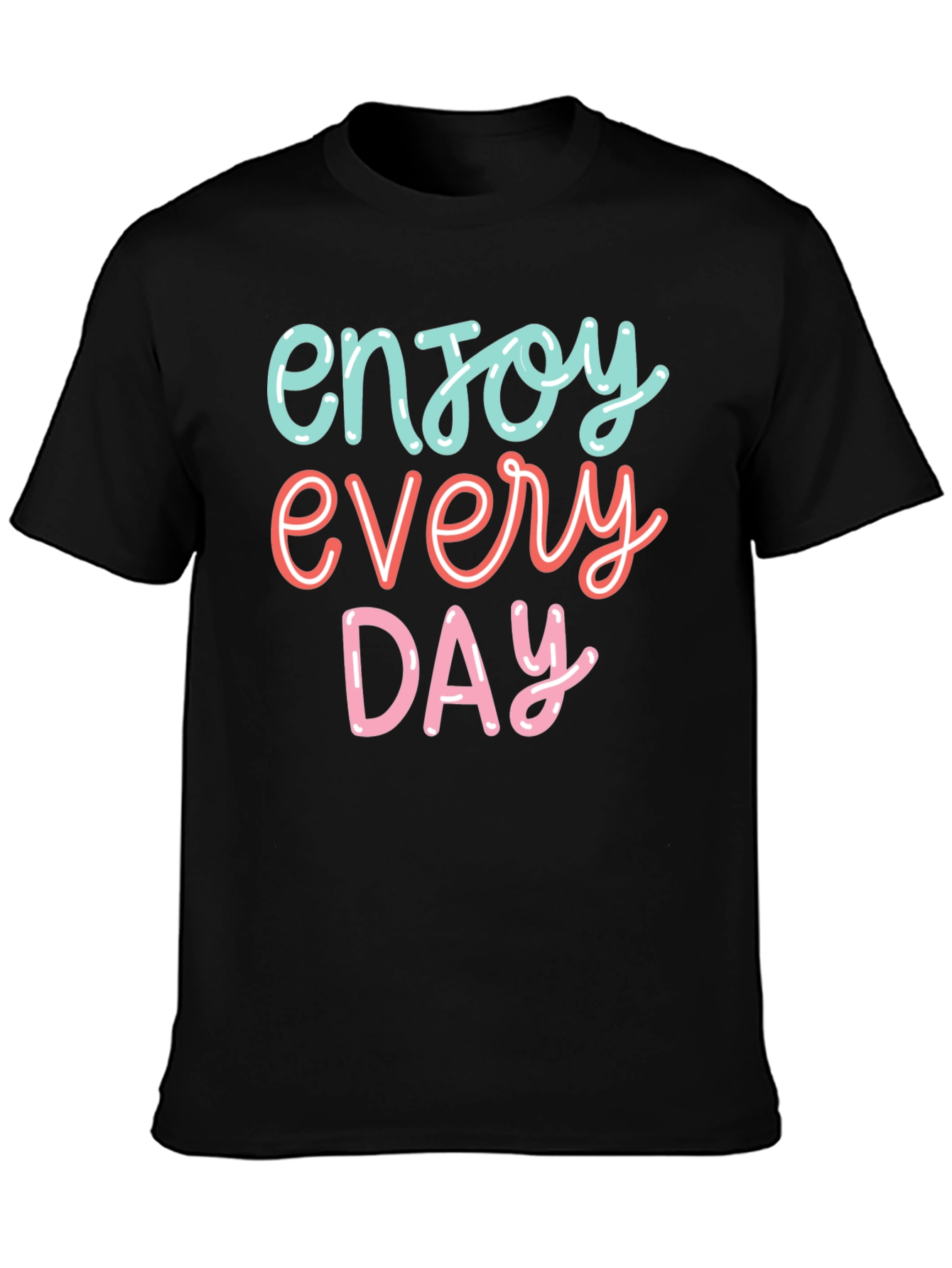Black Enjoy Every Day Graphic Tee - Positive Vibes T-Shirt view 3