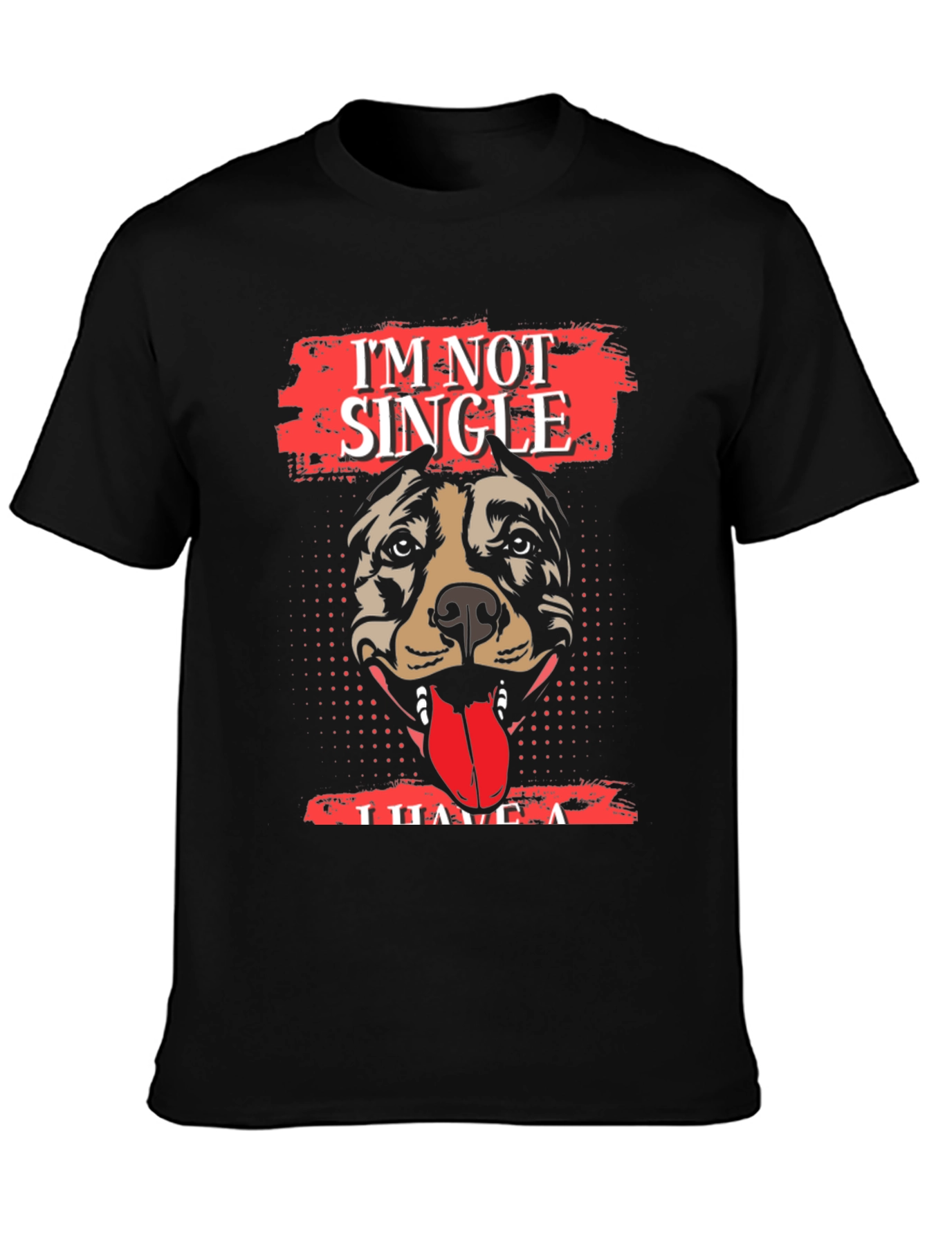 Black I'm Not Single, I Have A Dog T-Shirt - Black view 3