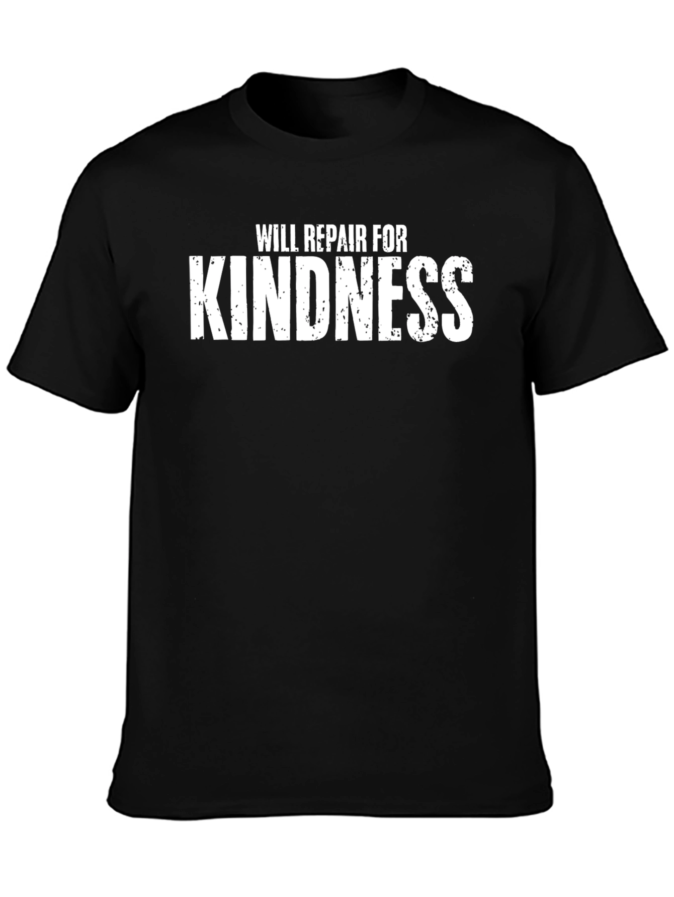 Black Will Repair for Kindness T-Shirt view 3