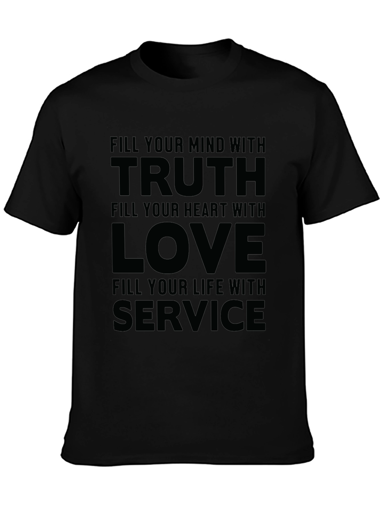 Black Truth Love Service Graphic Tee - Inspirational Quote Shirt view 3