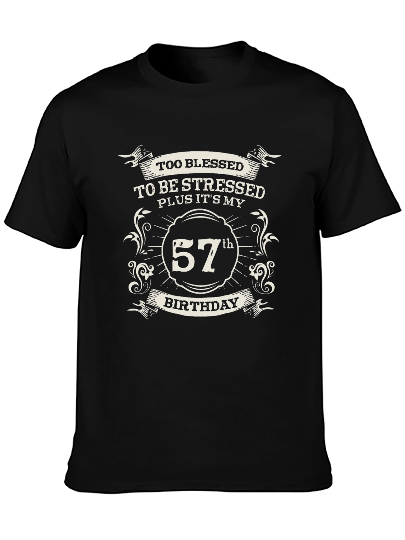 Black 57th Birthday T-Shirt - Blessed and Stress-Free view 3