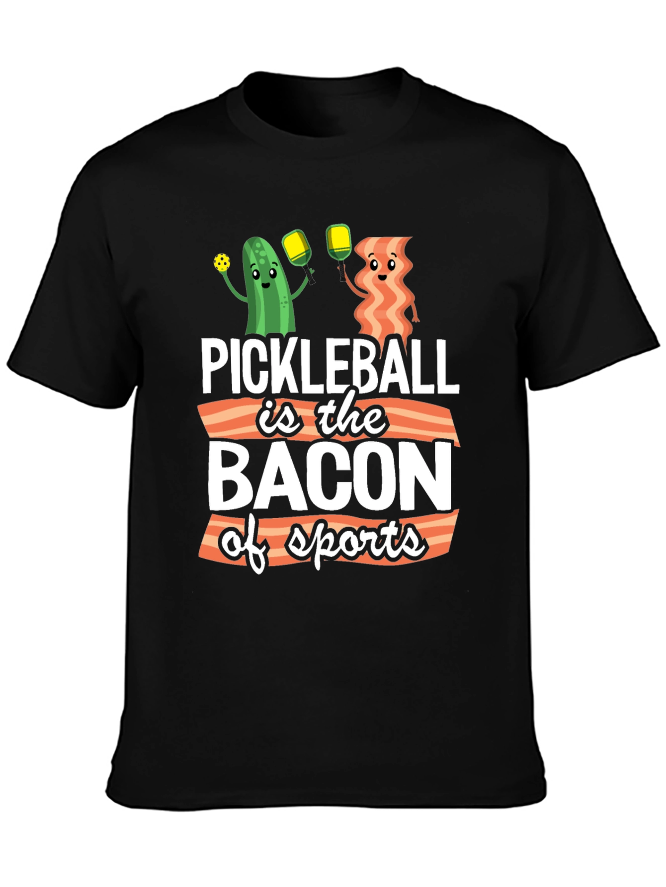 Black Pickleball is the Bacon of Sports T-Shirt view 3