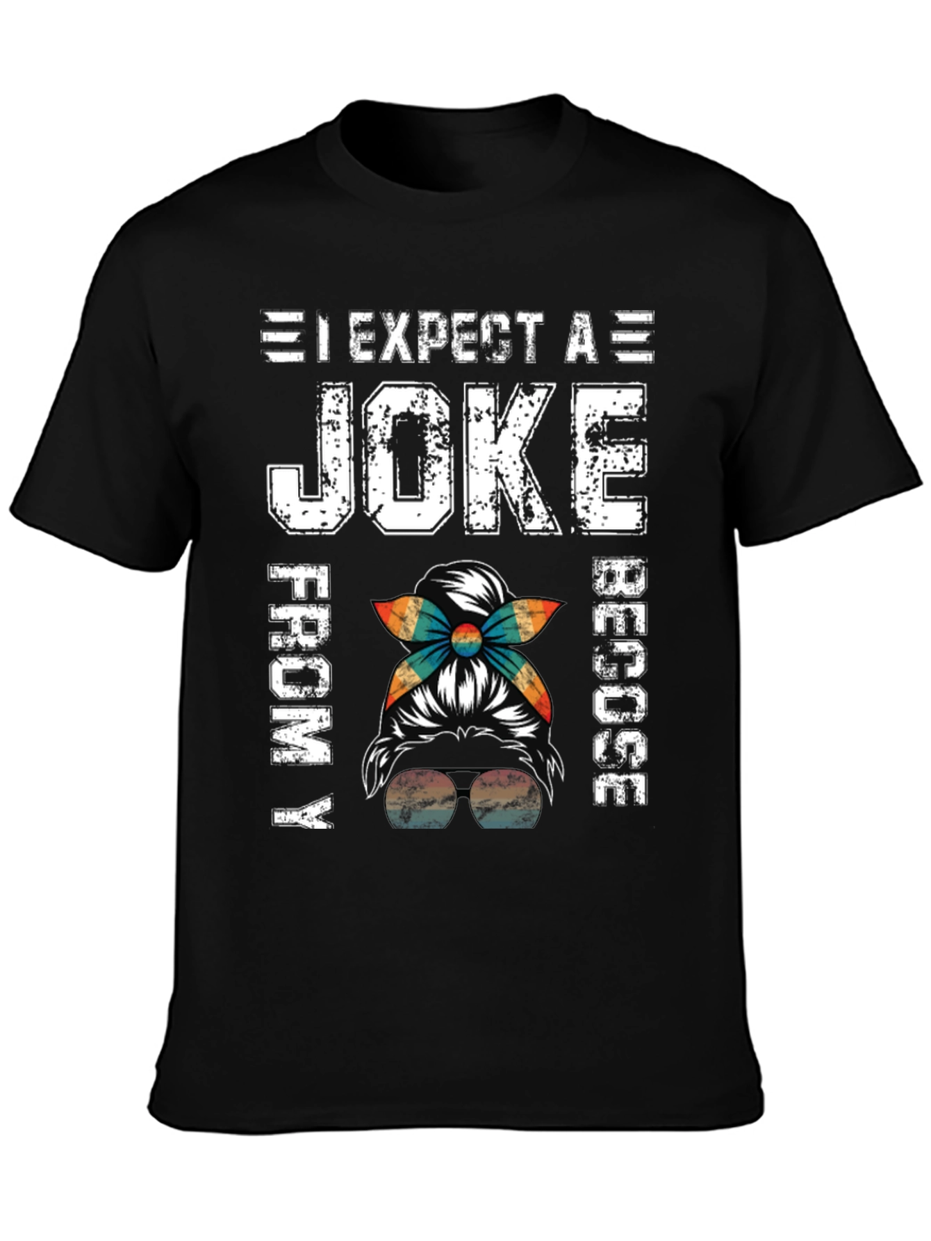 Black Expect A Joke From My Rescu Messy Bun T-Shirt view 3
