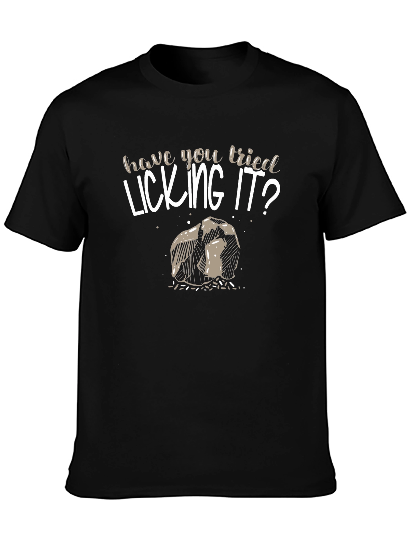 Black Have You Tried Licking It? Novelty Graphic T-Shirt view 3