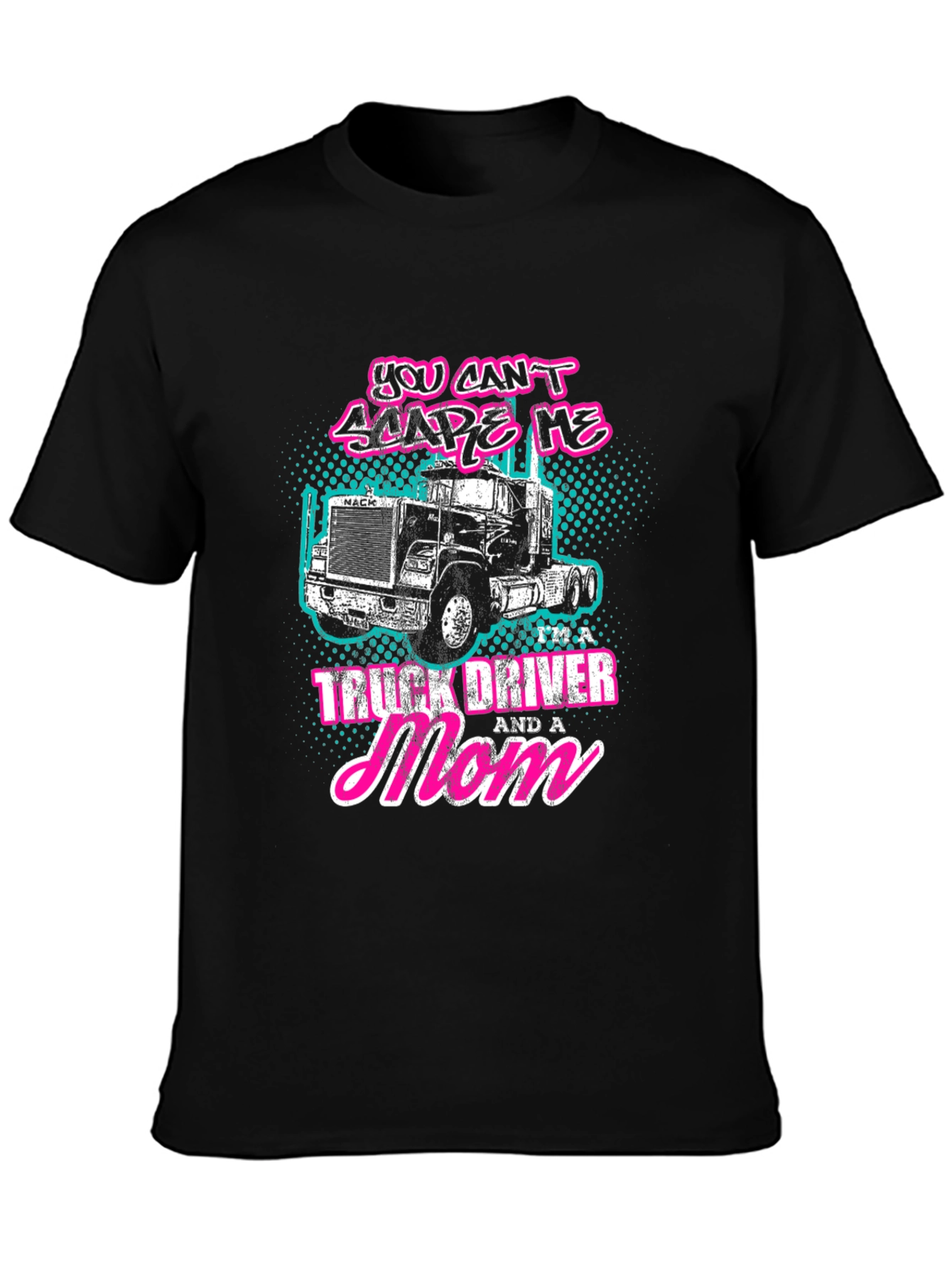 Black Truck Driver Mom T-Shirt - Black Crew Neck Tee view 3