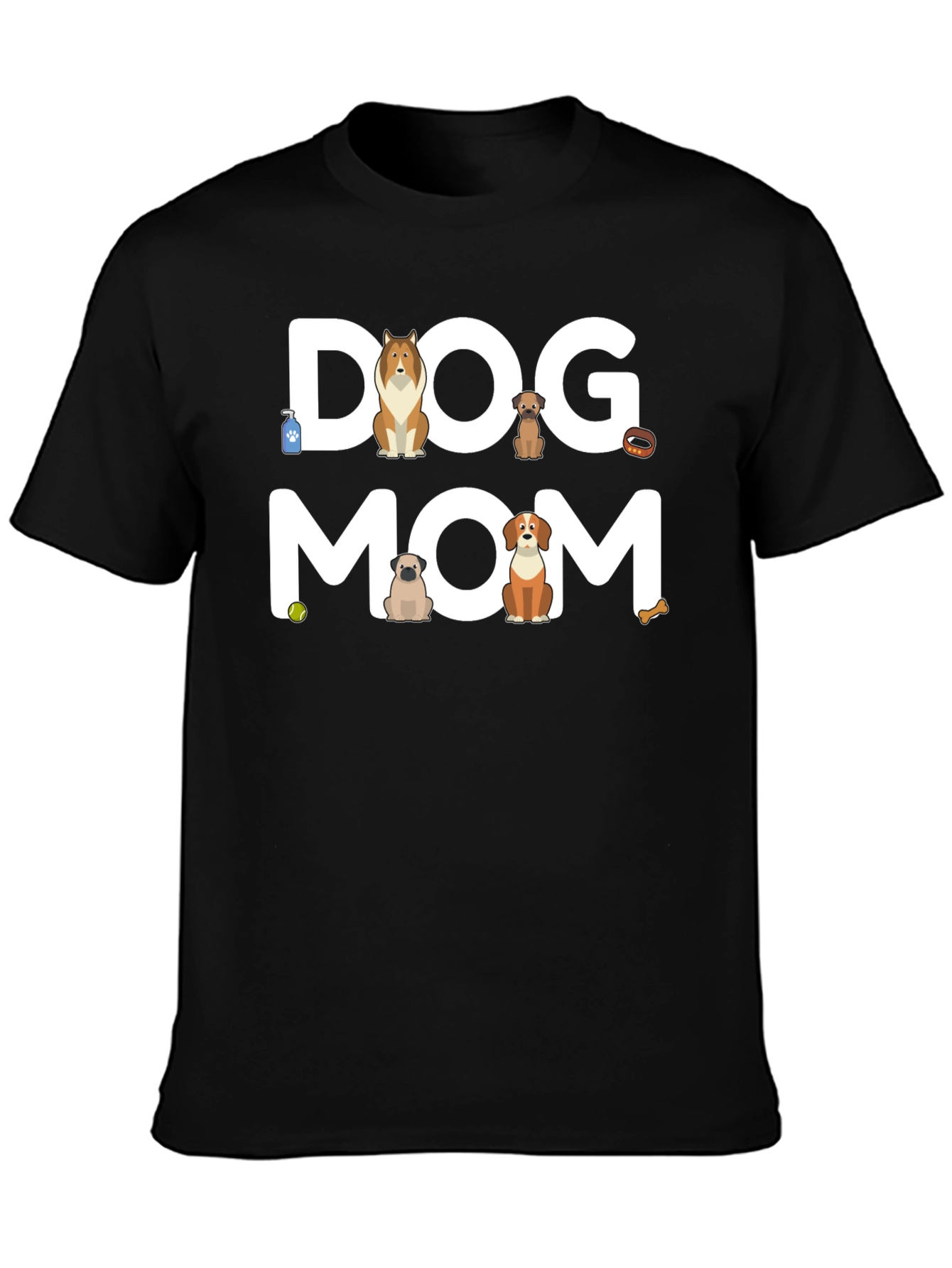 Dog Mom Graphic T-Shirt - Cute Canine Lover Tee - 3