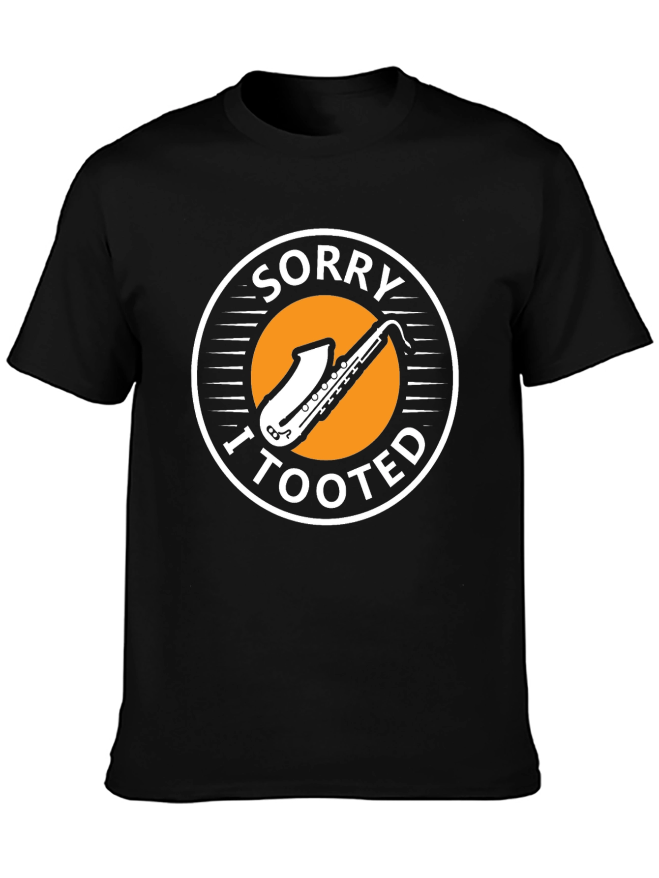 Black Sorry I Tooted T-Shirt - Saxophone Funny Music Tee view 3