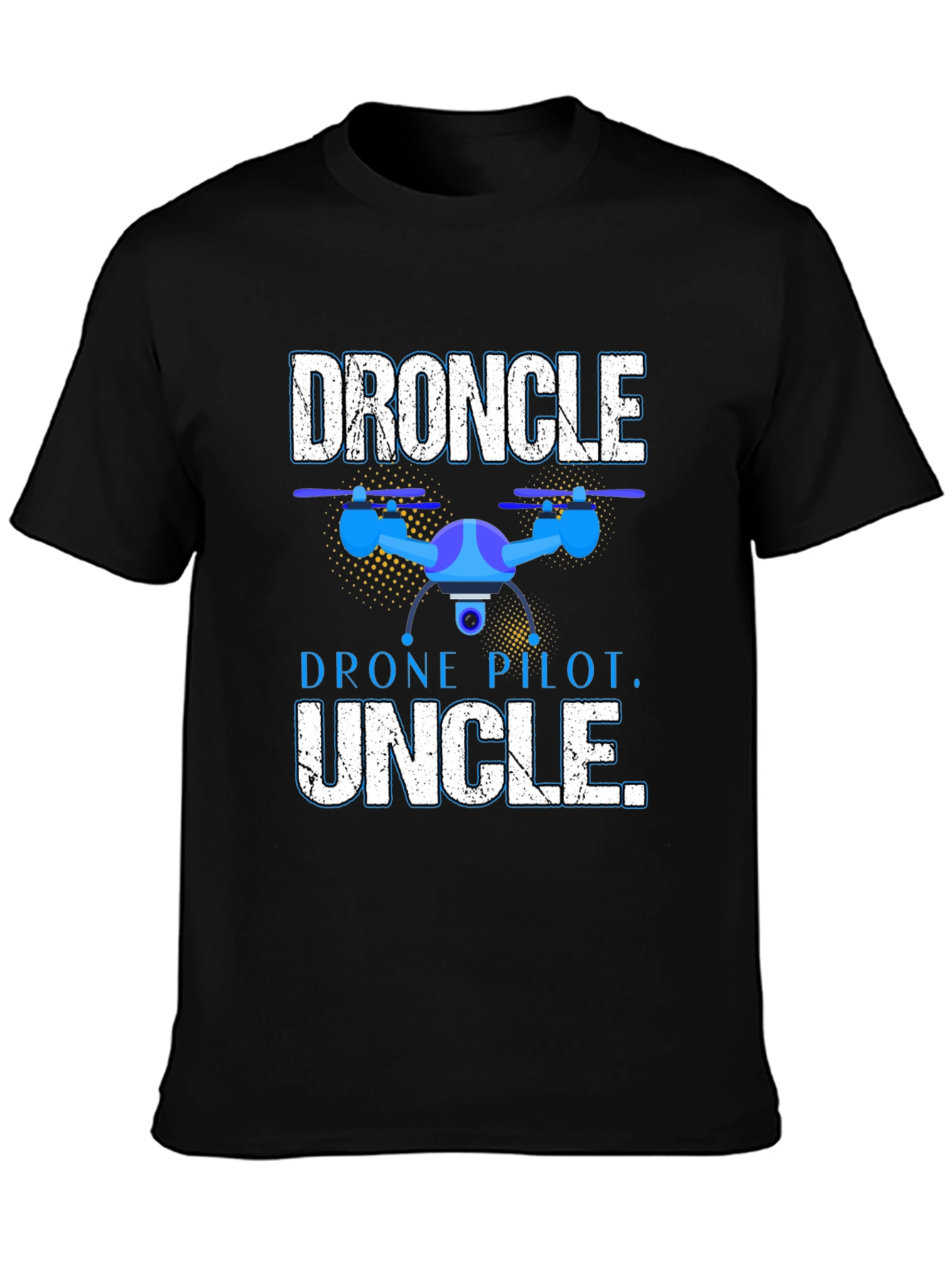 Black Droncle T-Shirt - Drone Pilot Uncle Gift view 3