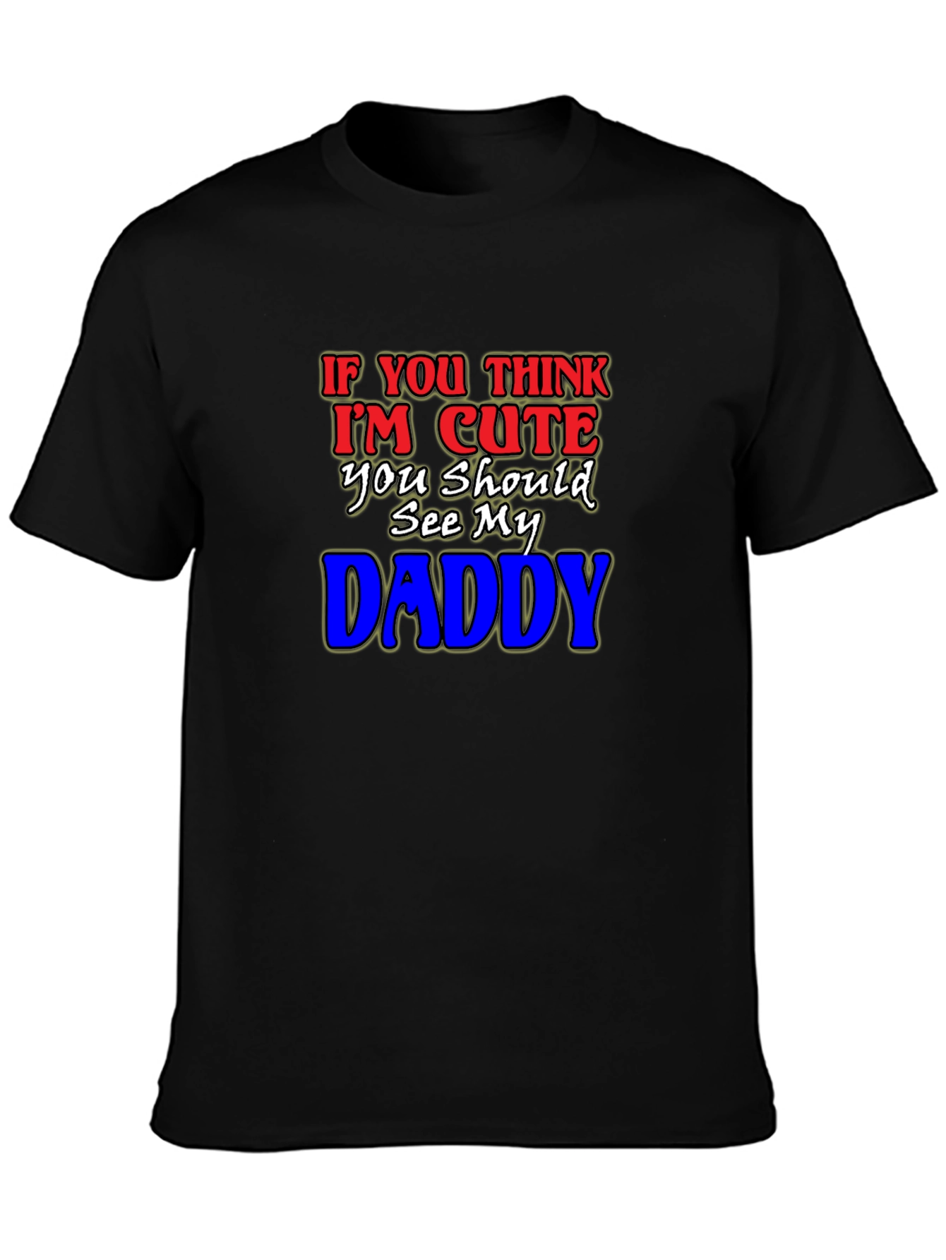 Black Cute Daddy T-Shirt - Humorous Graphic Tee view 3