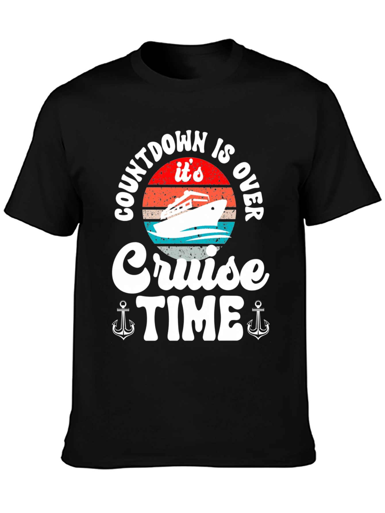 Cruise Time T-Shirt - Countdown is Over! - 3
