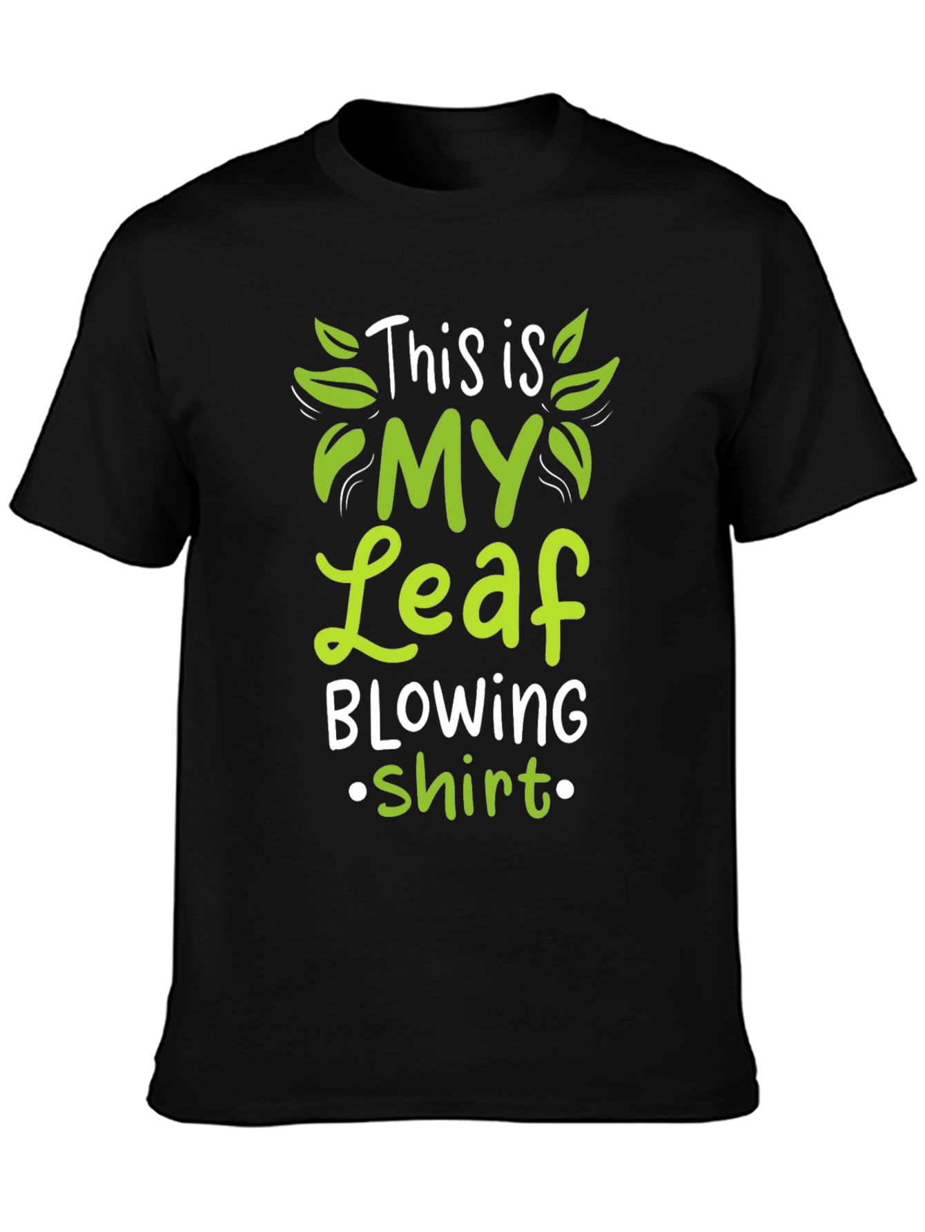 Black Leaf Blowing Shirt - Funny T-Shirt view 3