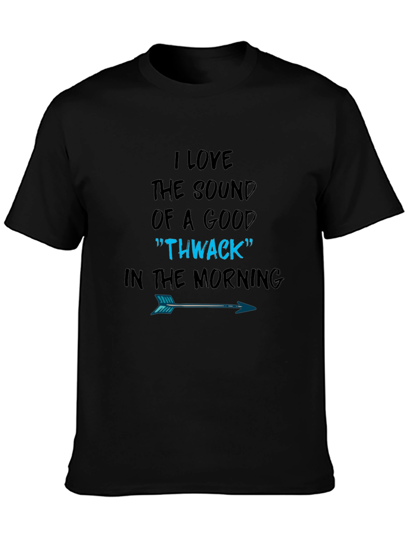 Black I Love the Sound of a Good Thwack T-Shirt view 3