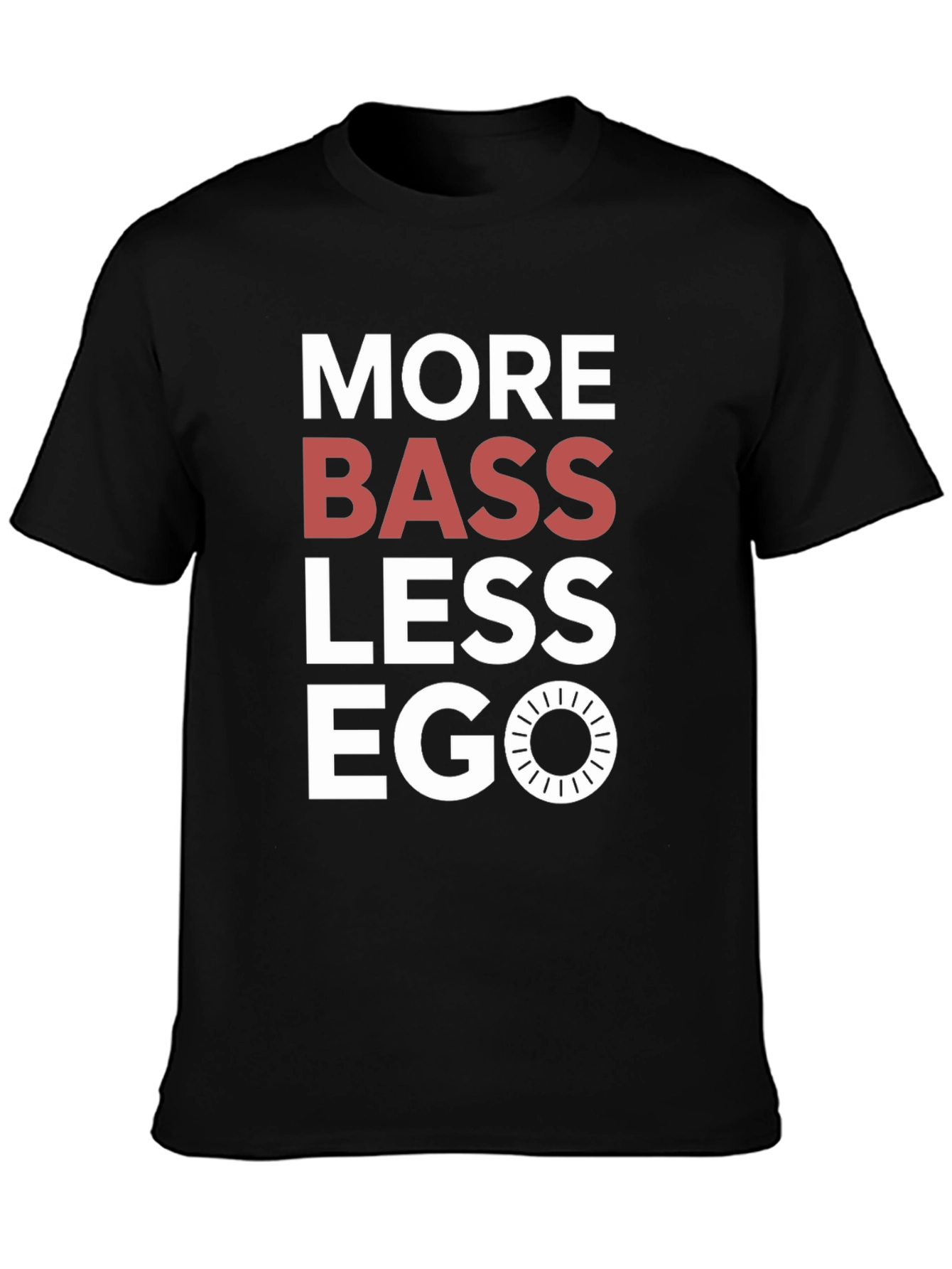 Black More Bass Less Ego Graphic T-Shirt view 3