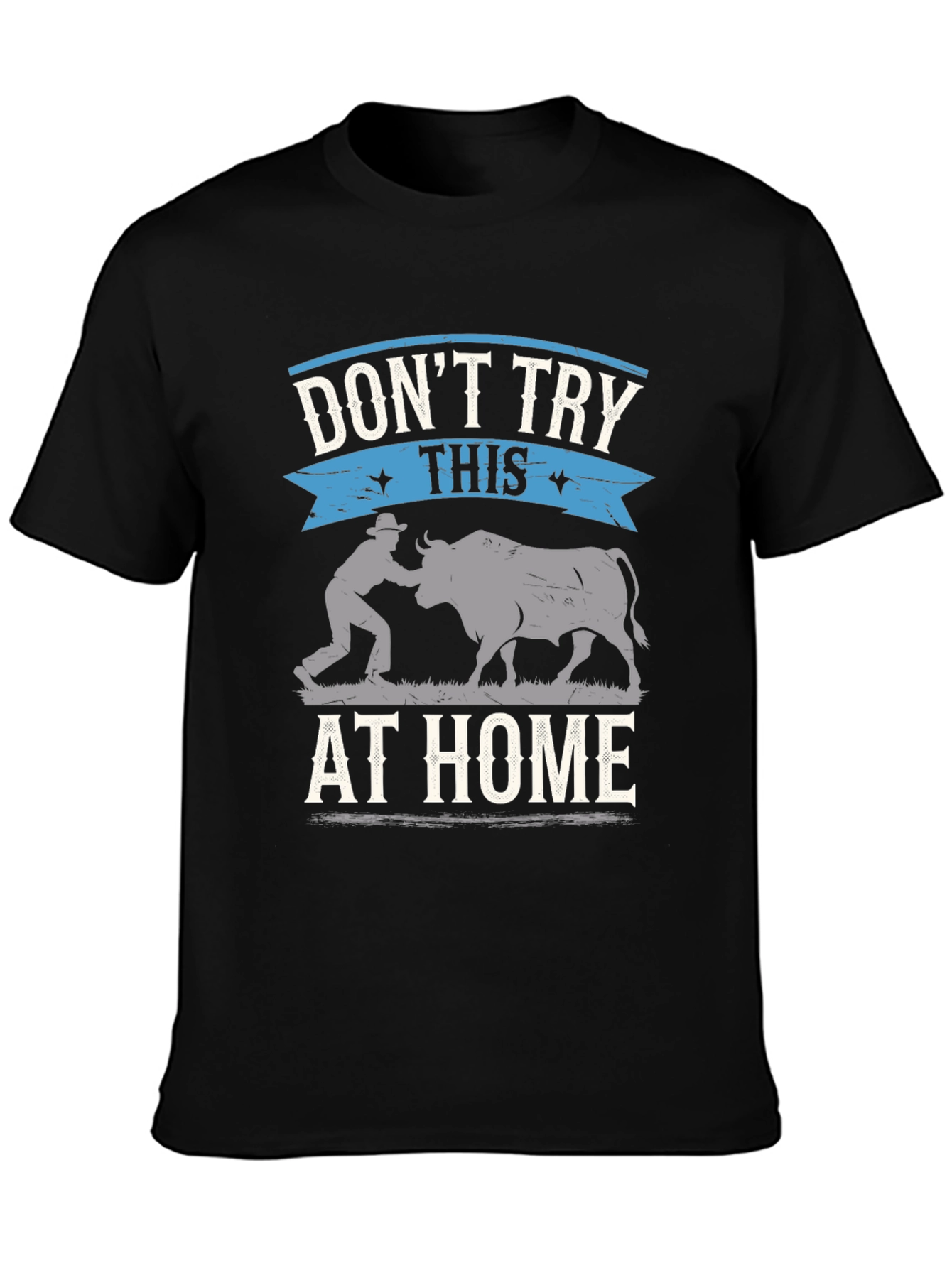 Don't Try This At Home T-Shirt - 3