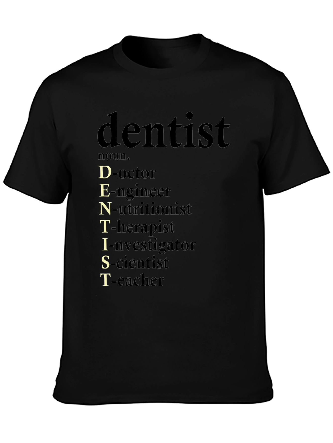 Black Dentist Definition Black Graphic Tee view 3