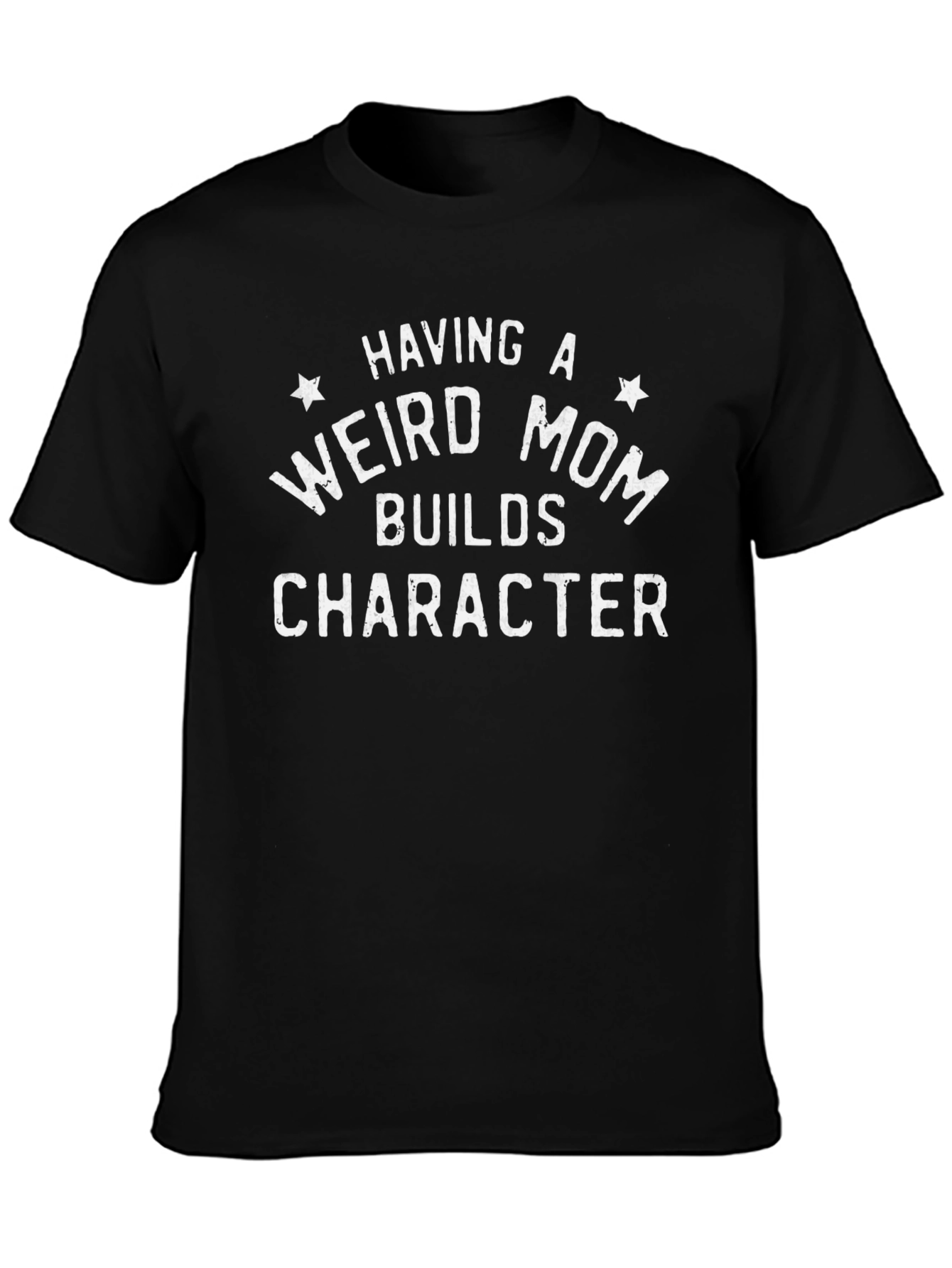 Black Funny Weird Mom Builds Character Graphic T-Shirt view 3