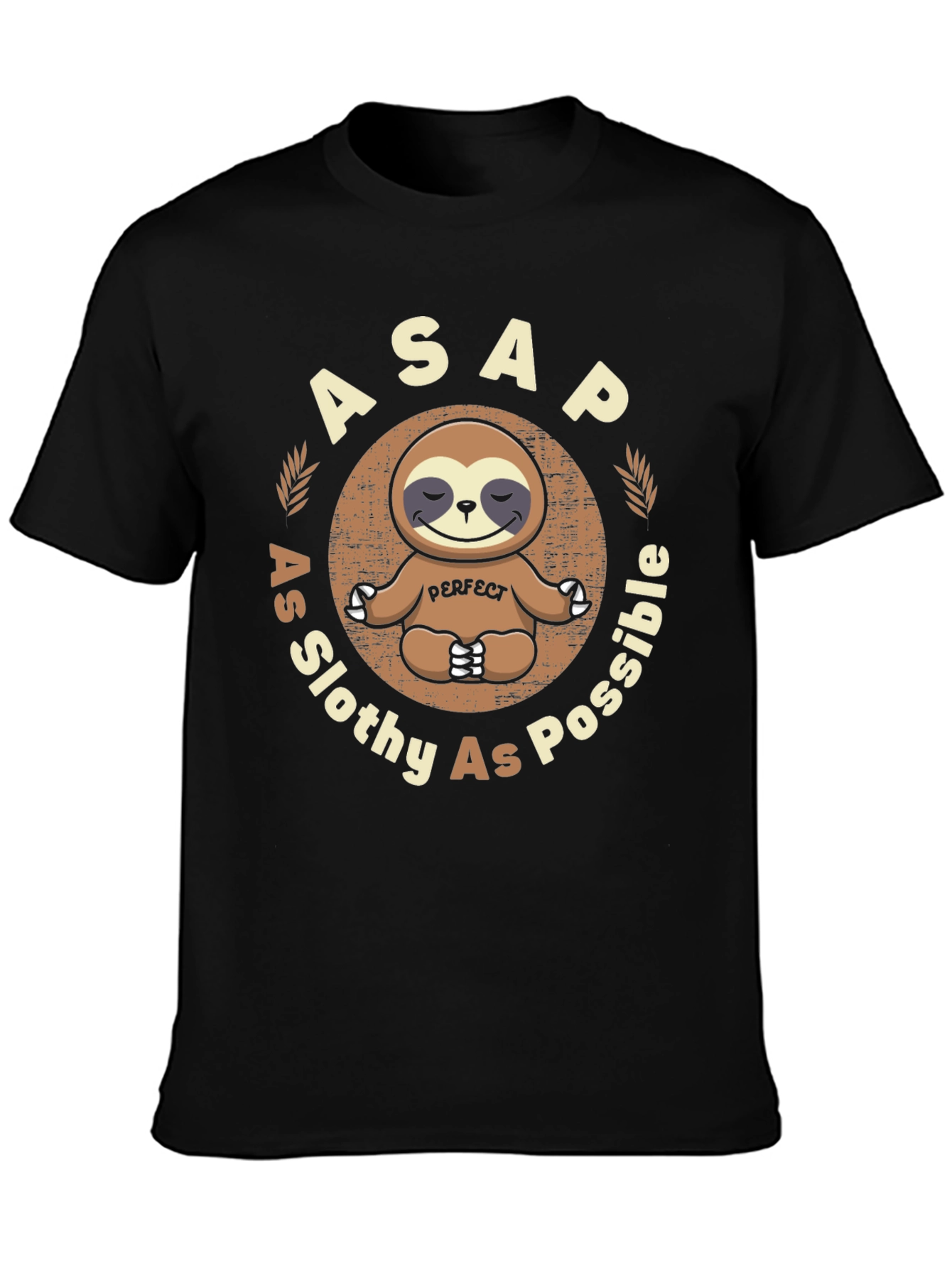Black ASAP As Slothy As Possible T-Shirt view 3