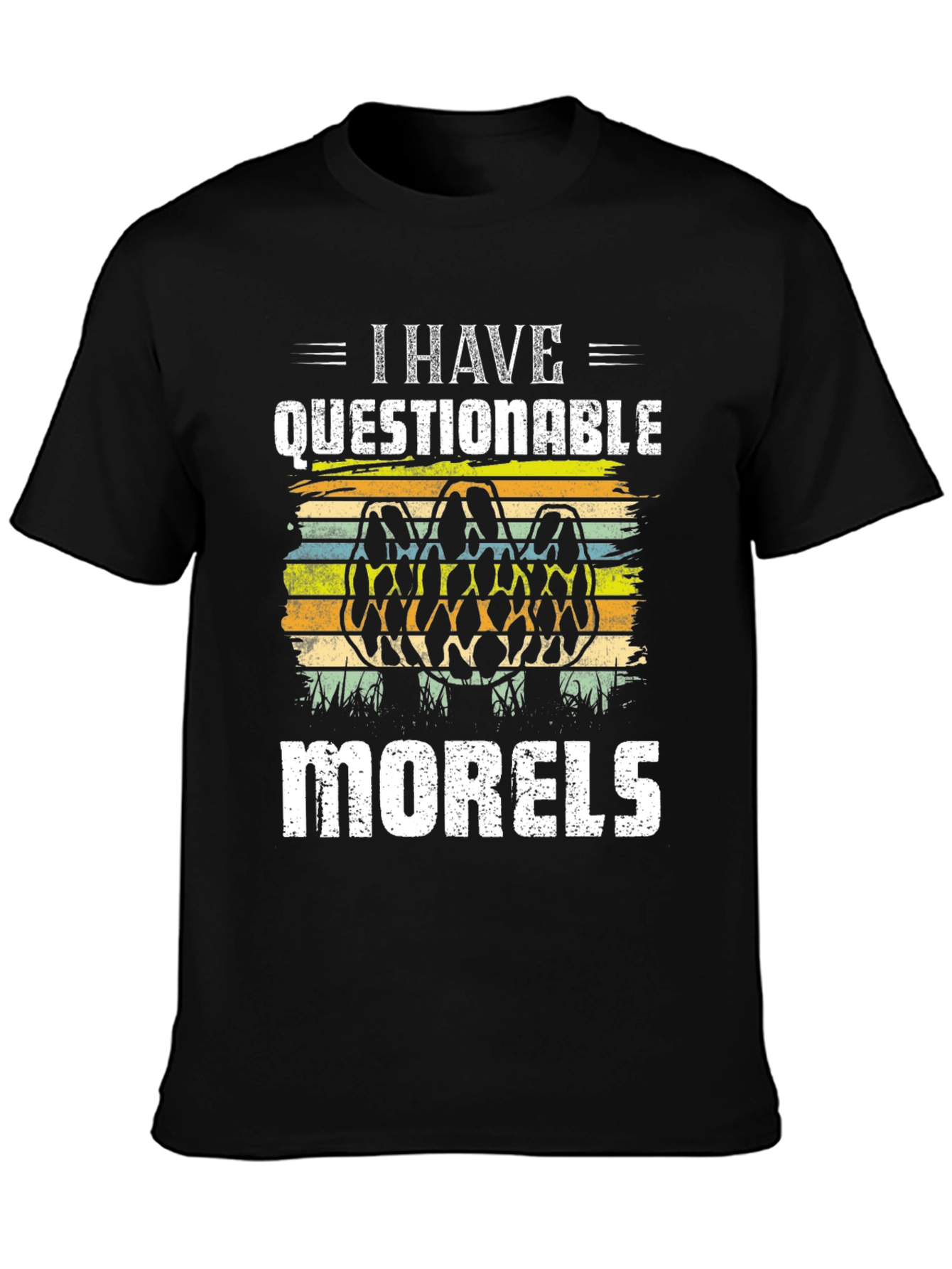 I Have Questionable Morels Funny Morel Mushroom Hunter T-Shirt - 3