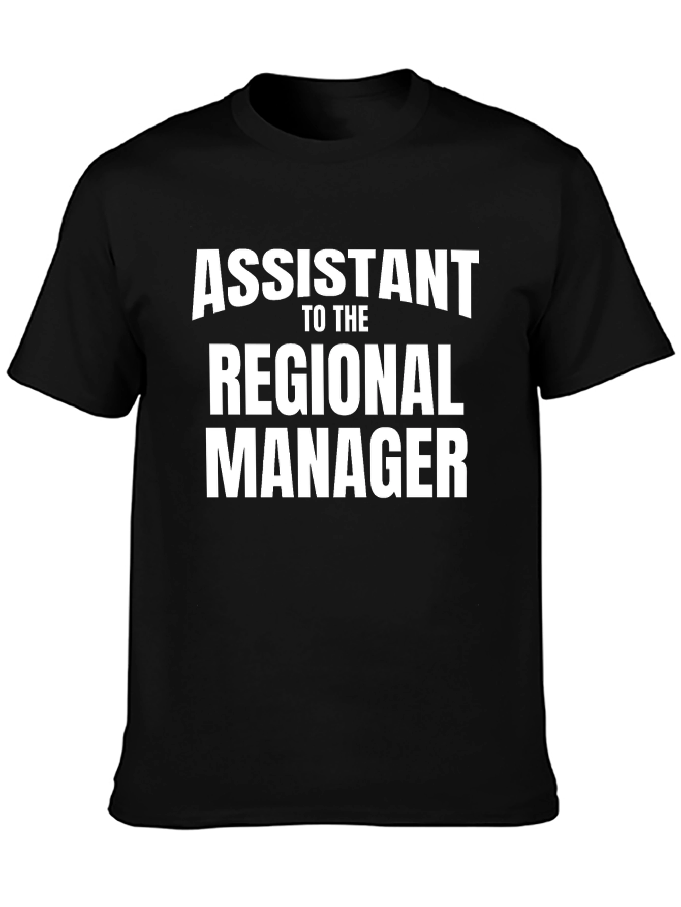 Assistant to the Regional Manager Tee - 3