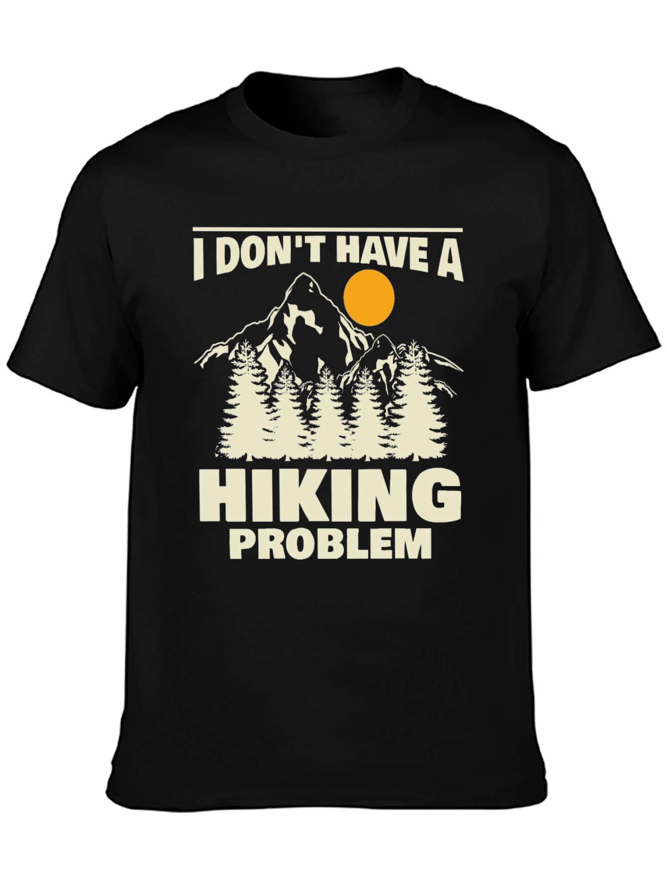 Black Hiking Problem T-Shirt - Outdoors Adventure Tee view 3