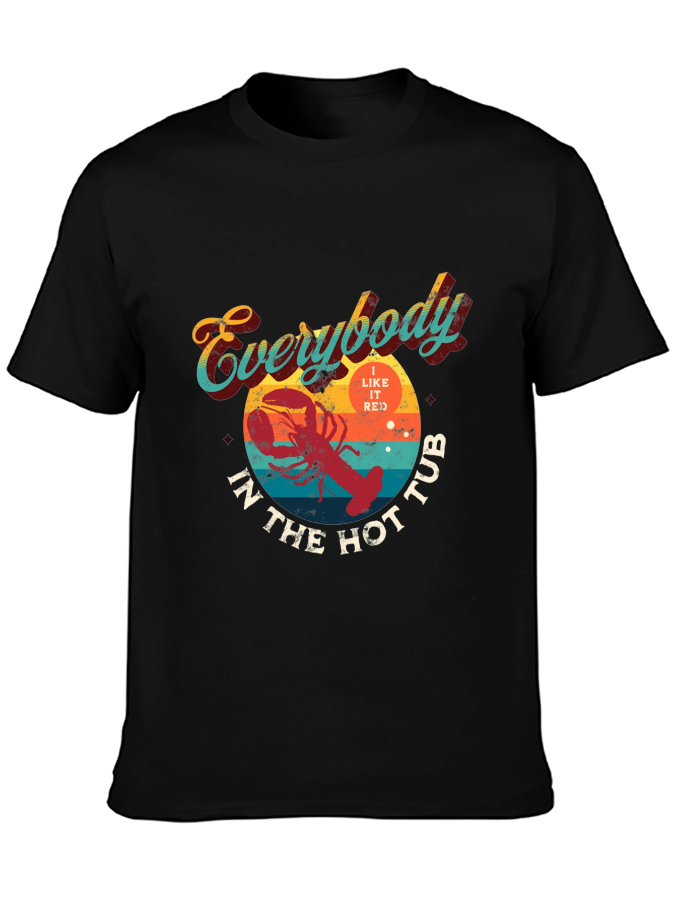 Black Everybody In The Hot Tub Lobster Graphic T-Shirt view 3