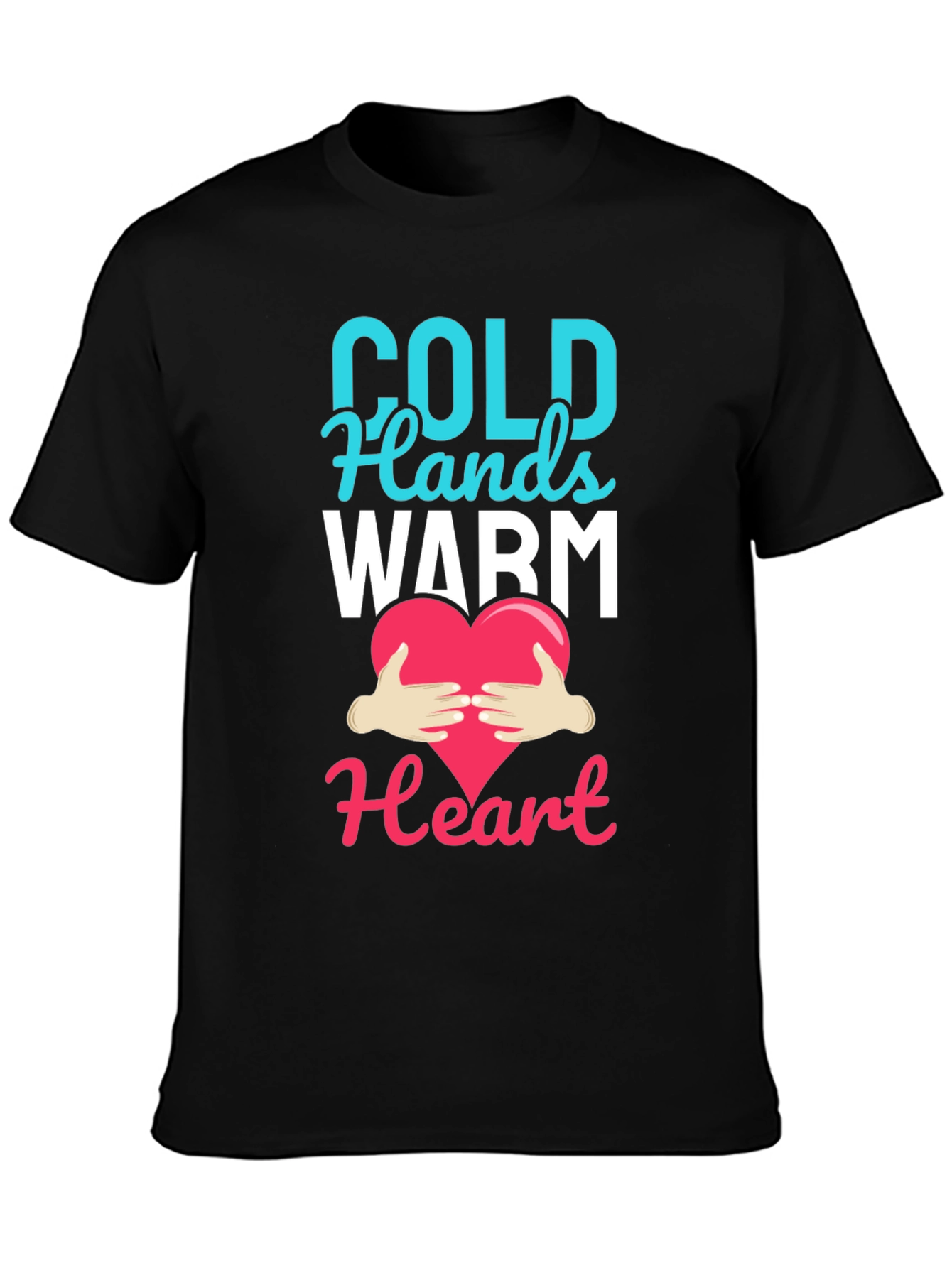 Black Cold Hands Warm Heart Graphic T-Shirt view 3